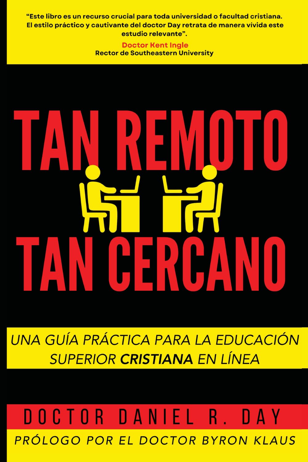 TAN REMOTO, TAN CERCANO: Una guía práctica para la educación superior cristiana en línea Study Guides