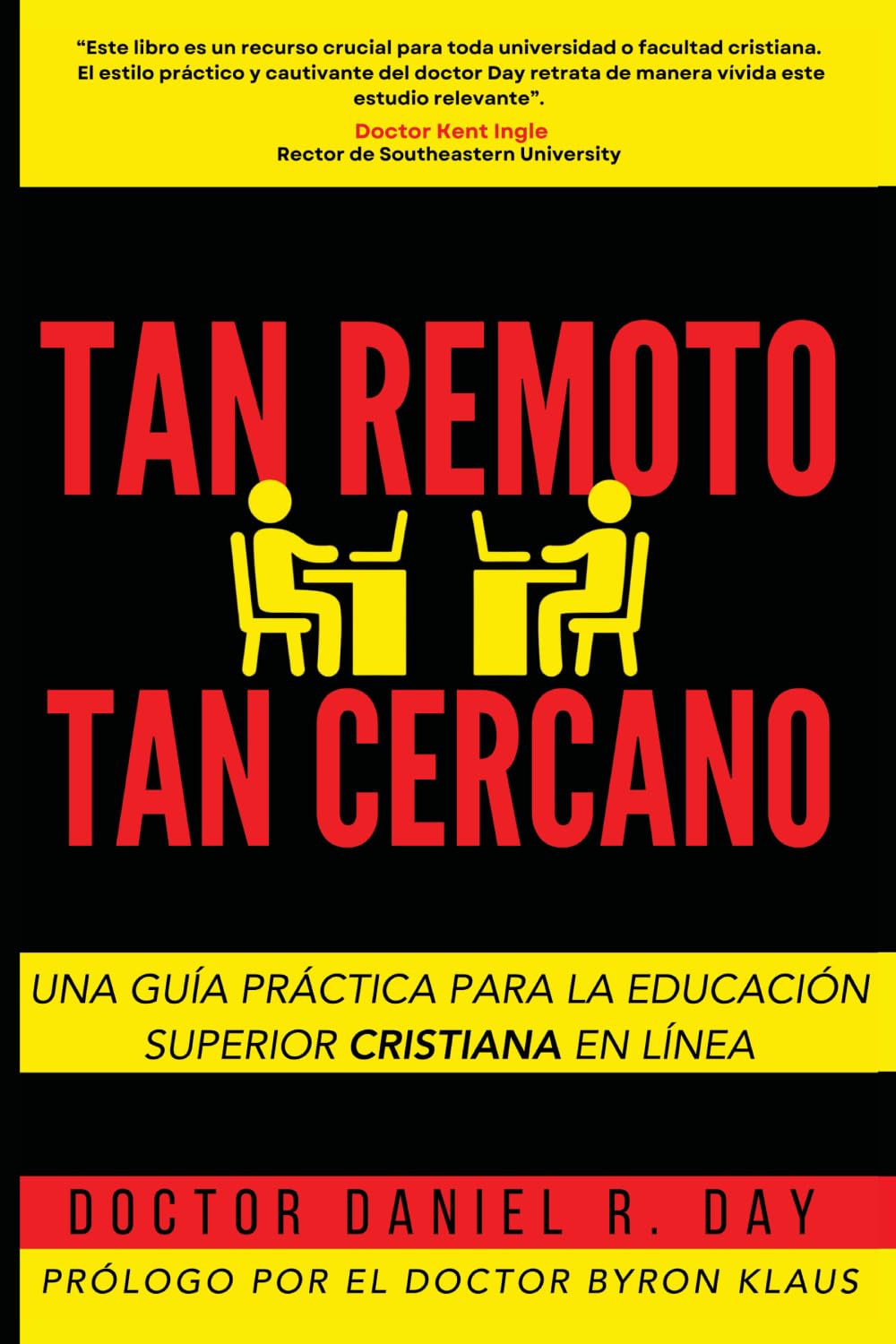 Tan Remoto, Tan Cercano: Una Guía Práctica para la Educación Superior Cristiana en Línea Study Guides