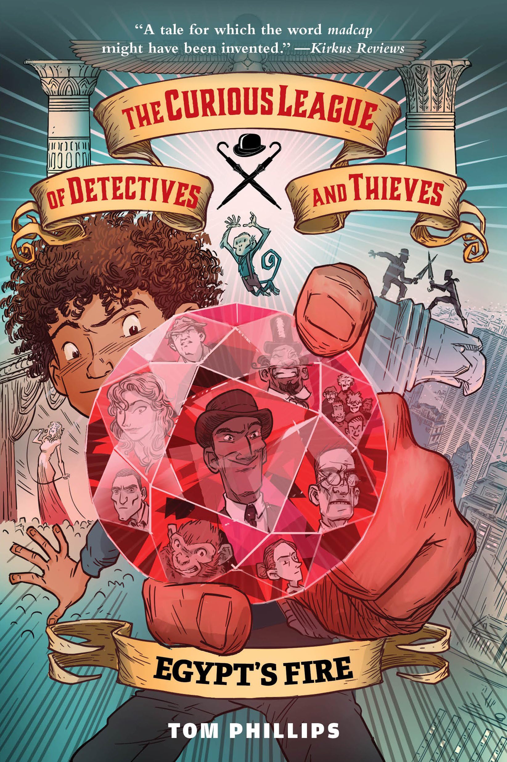 The Curious League of Detectives and Thieves 1: Egypt's Fire Novels & Short Stories