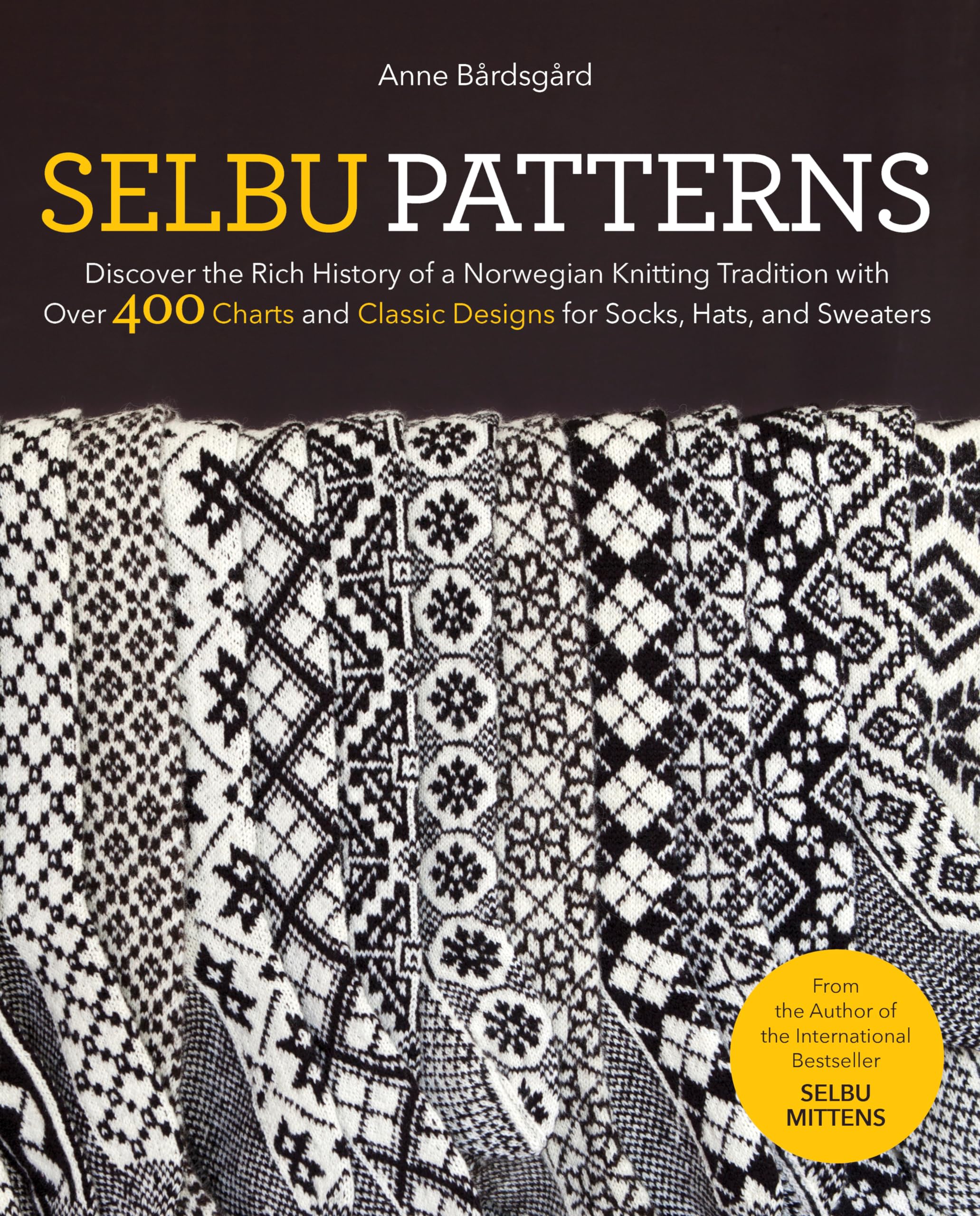 Selbu Patterns: Discover the Rich History of a Norwegian Knitting Tradition with Over 400 Charts and Classic Designs for Socks, Hats, and Sweaters Hobbies & Crafts