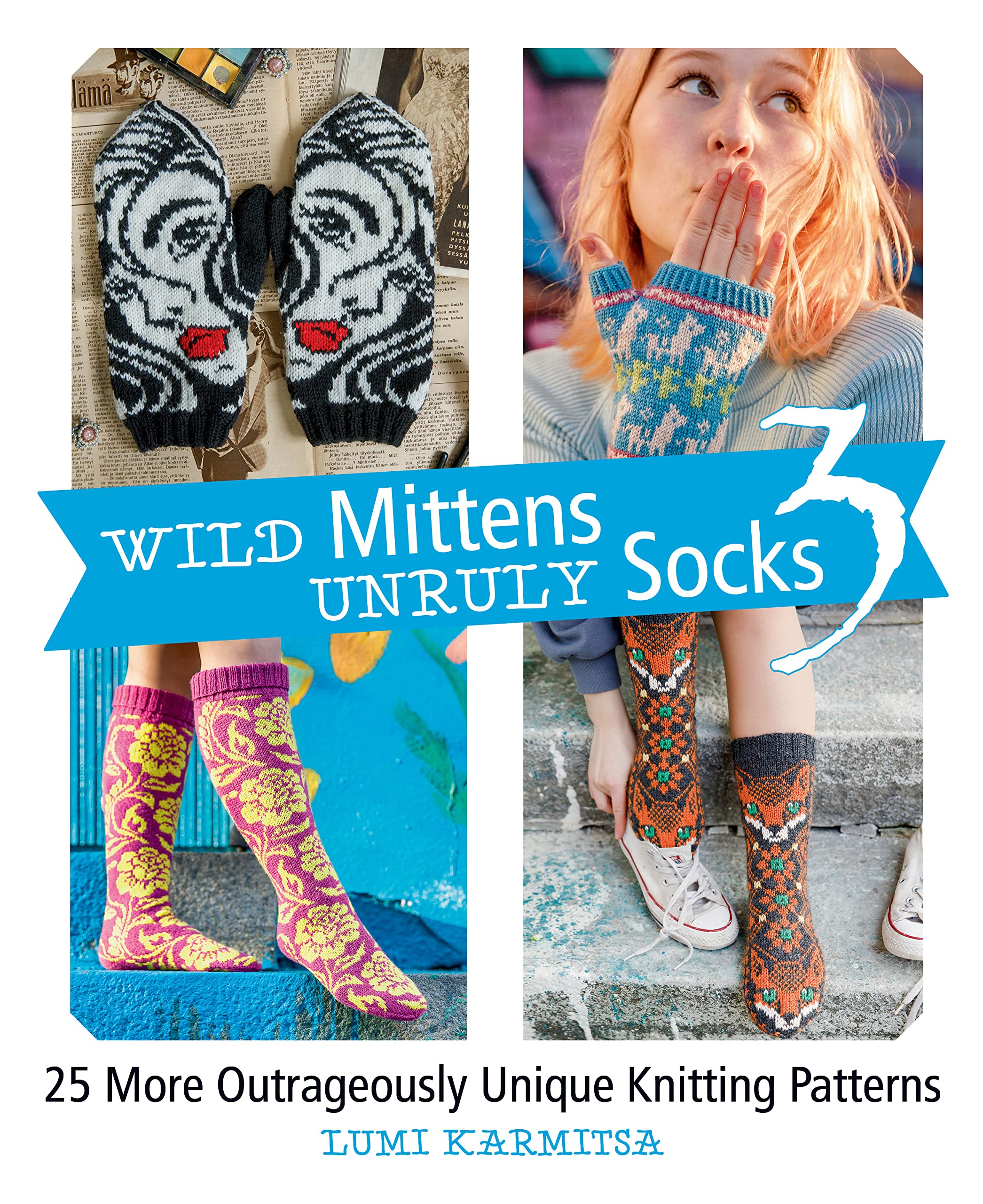 Wild Mittens and Unruly Socks 3 Business, Finance & Career