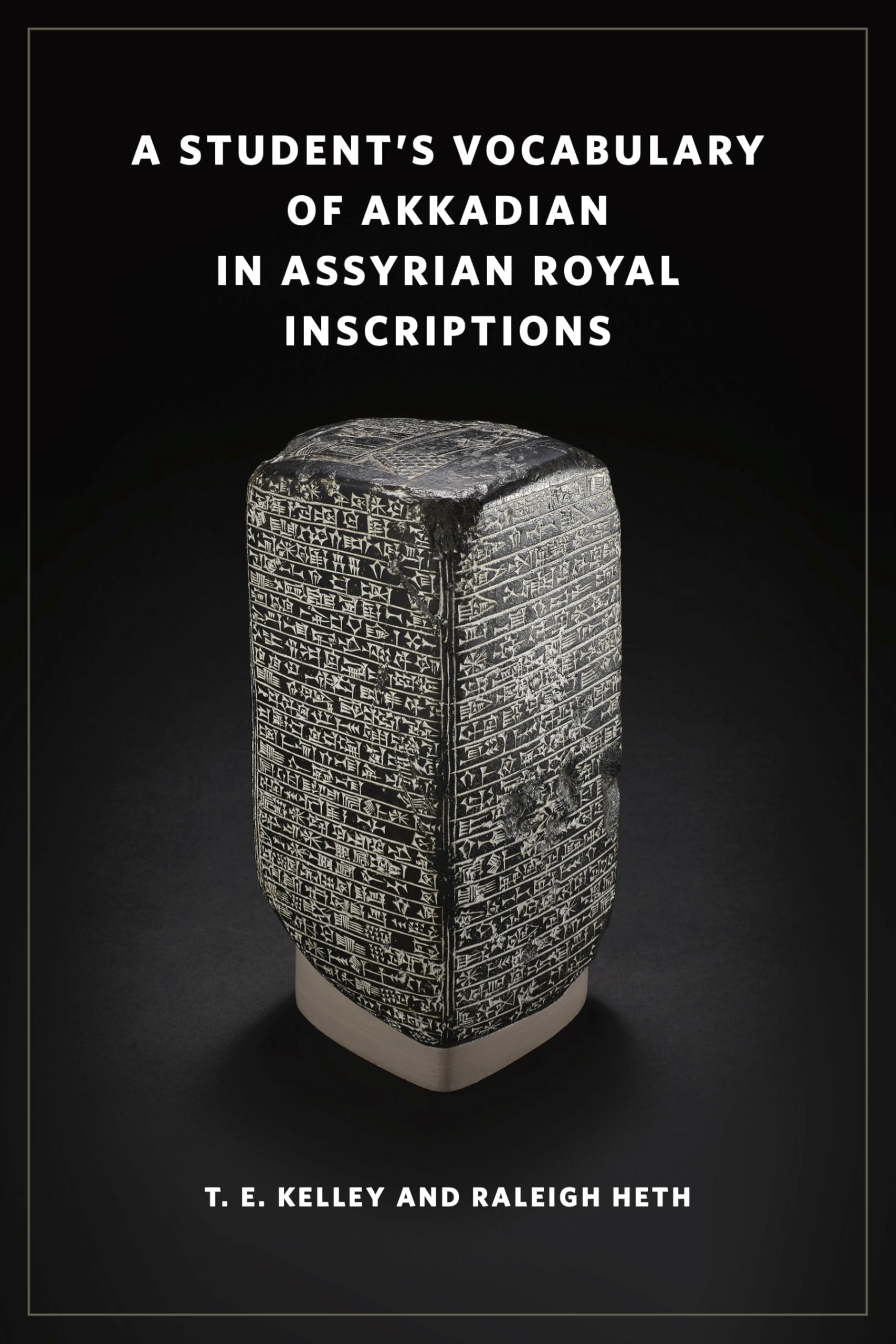 A Student's Vocabulary of Akkadian in Assyrian Royal Inscriptions Foreign Languages ​​& Dictionaries