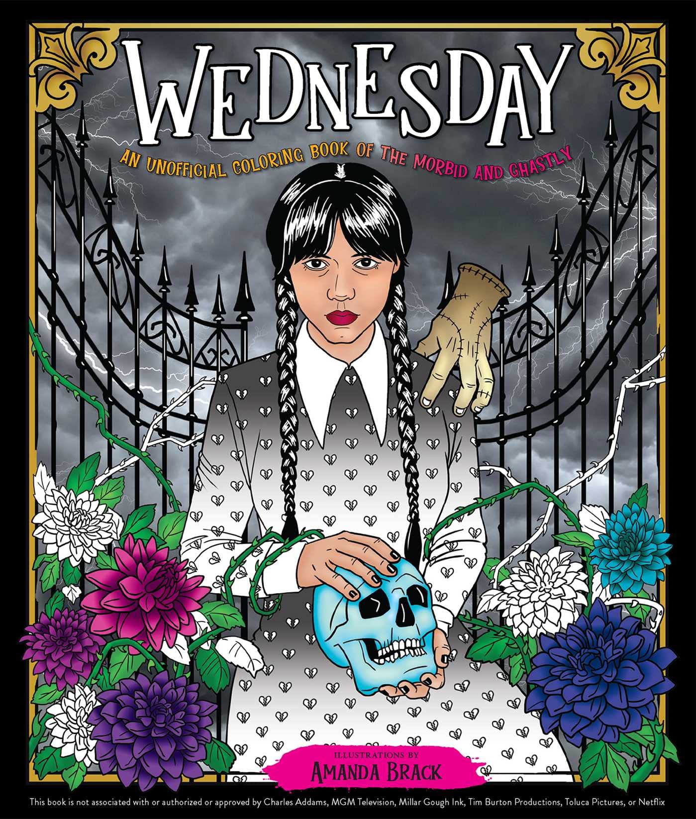 Wednesday: An Unofficial Coloring Book of the Morbid and Ghastly Film, Art & Culture