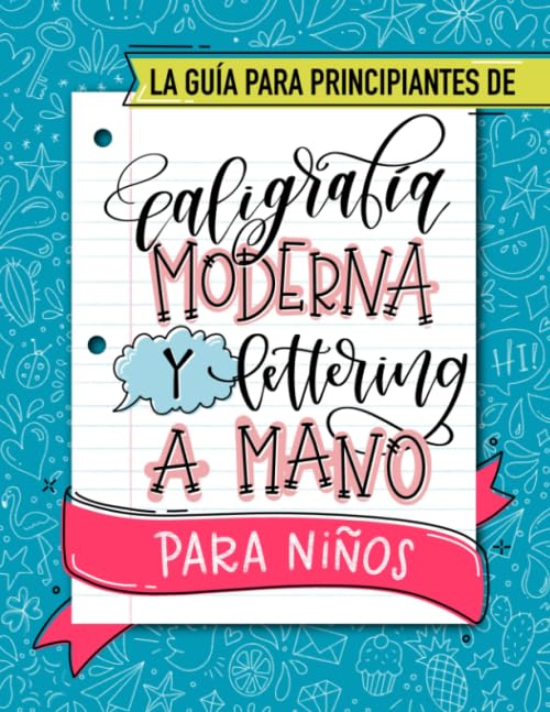 La guía para principiantes de caligrafía moderna y lettering a mano para niños Film, Art & Culture