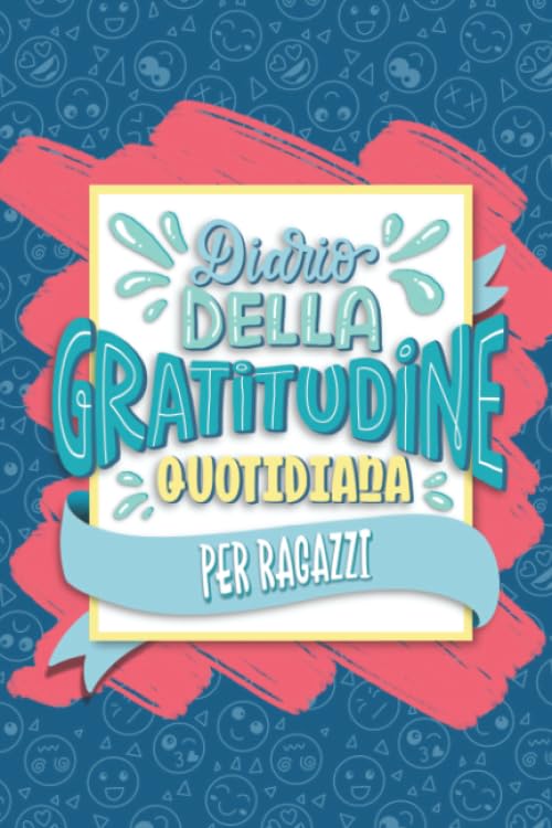 Diario della gratitudine quotidiana per ragazzi book