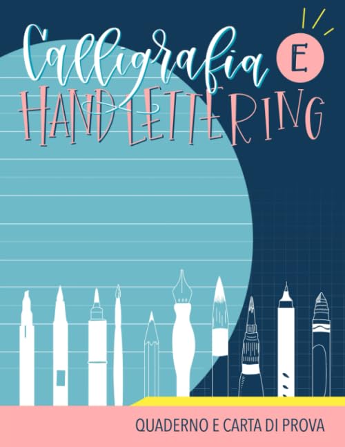 Calligrafia e hand lettering: Quaderno e carta di prova book