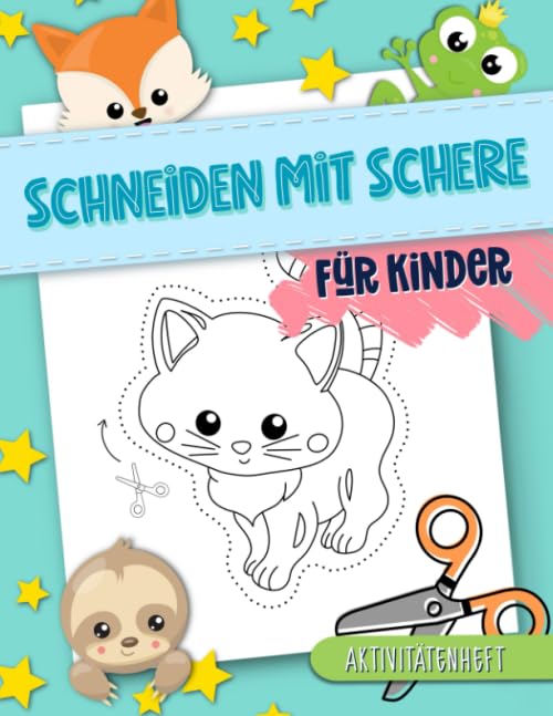 Schneiden mit Schere: Für Kinder: Aktivitätenheft Non-fiction