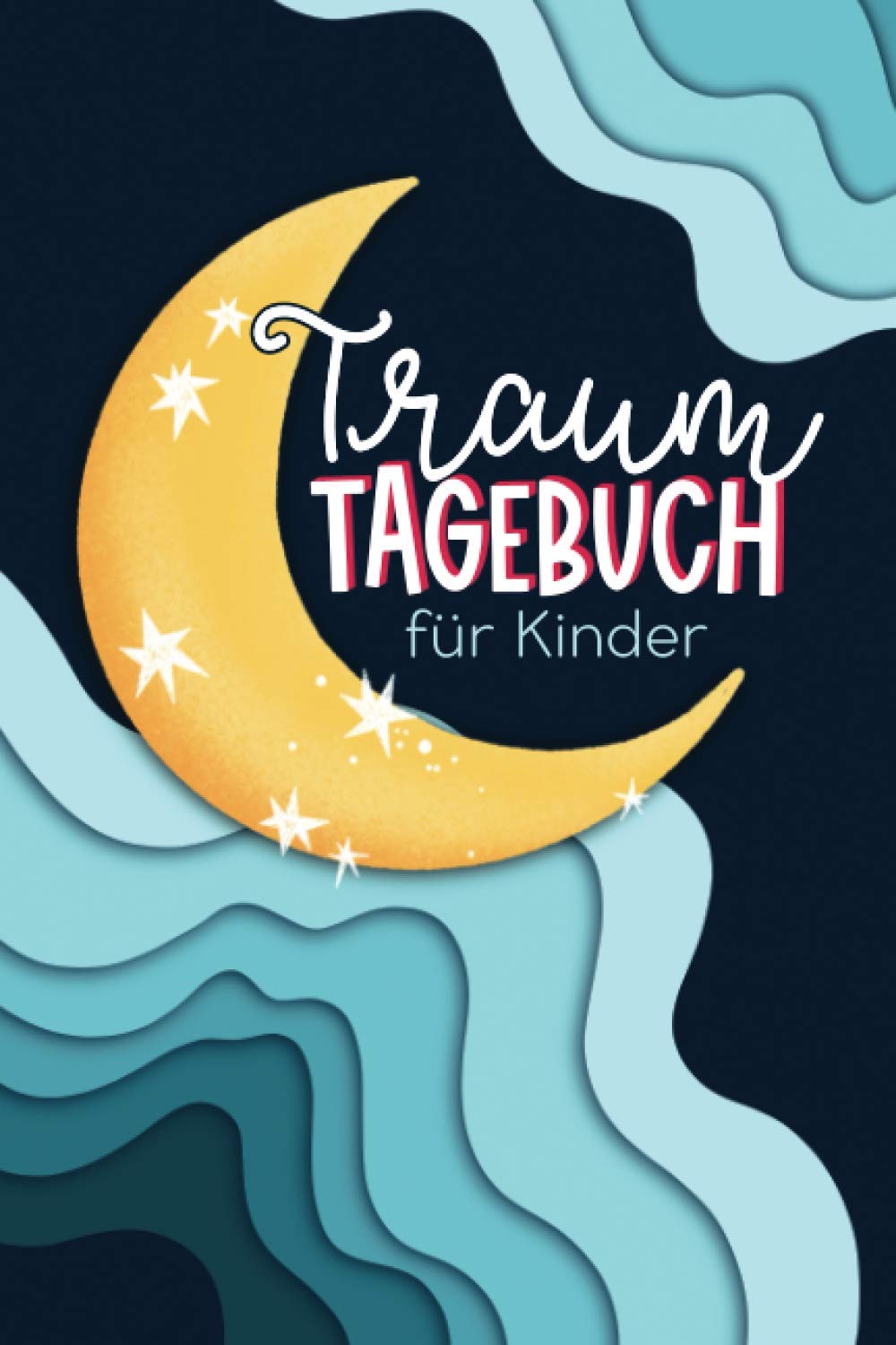 Traumtagebuch für Kinder book