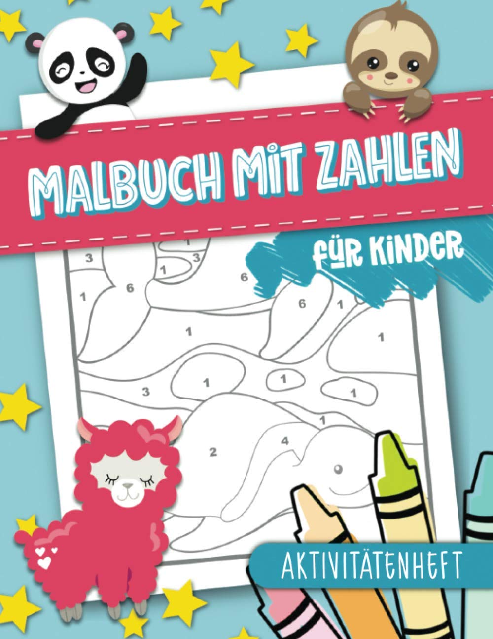 Malbuch mit Zahlen für Kinder: Aktivitätenheft Non-fiction