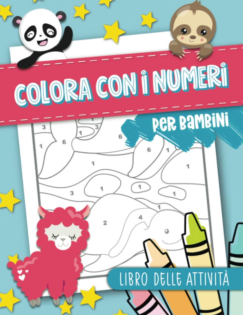 Colora con i numeri per bambini: Libro delle attività Non-fiction