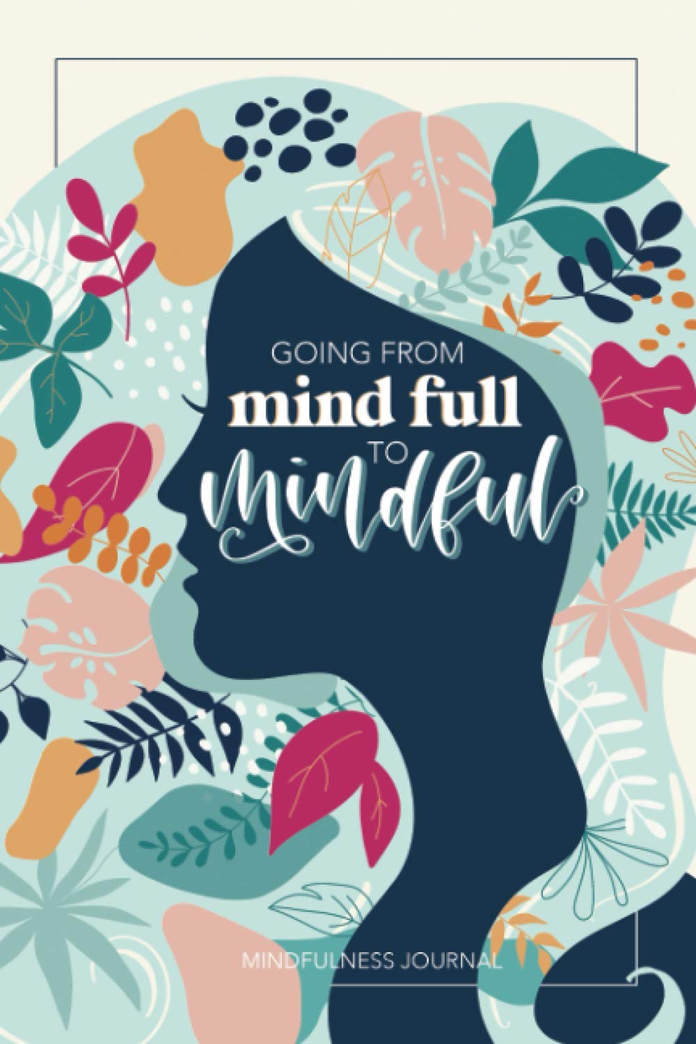 Mindfulness Journal Lifestyle