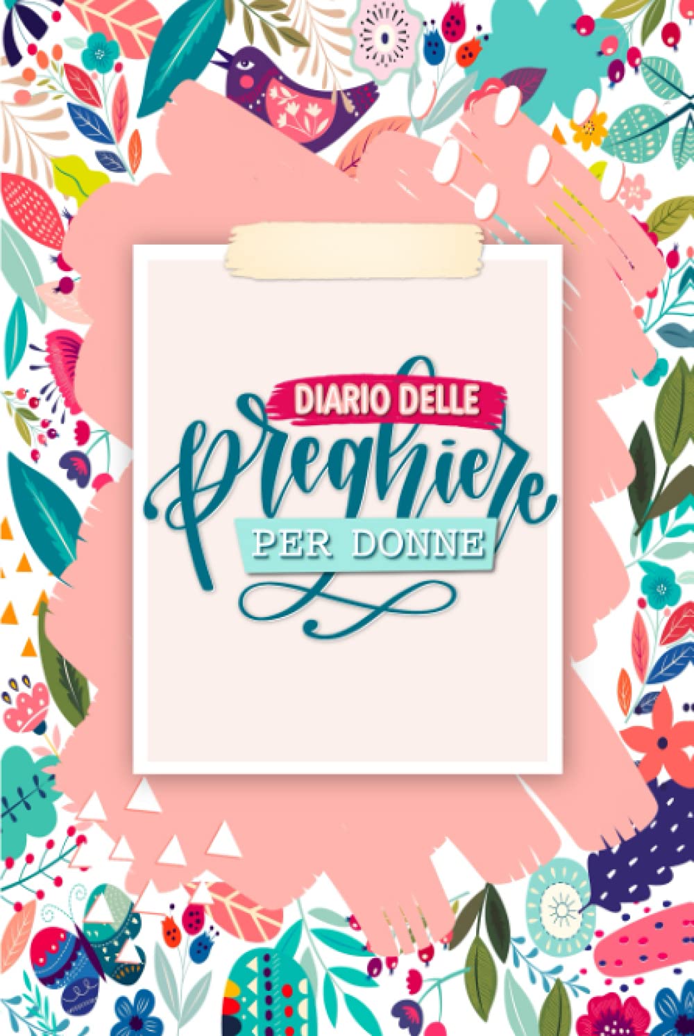 Diario delle preghiere per donne book