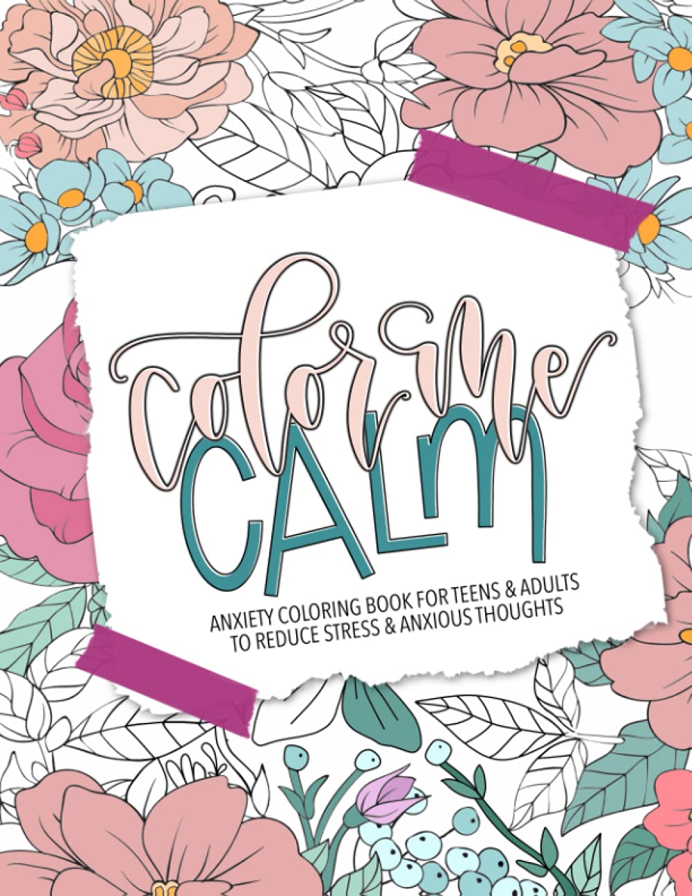 Anxiety Coloring Book for Teens & Adults to Reduce Stress and Anxious Thoughts Psychology