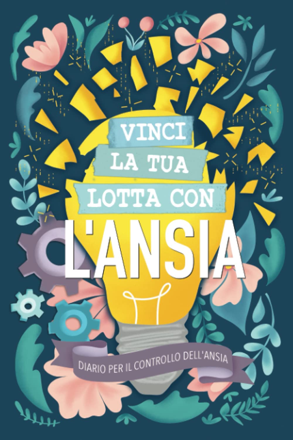 Diario per il controllo dell'ansia book