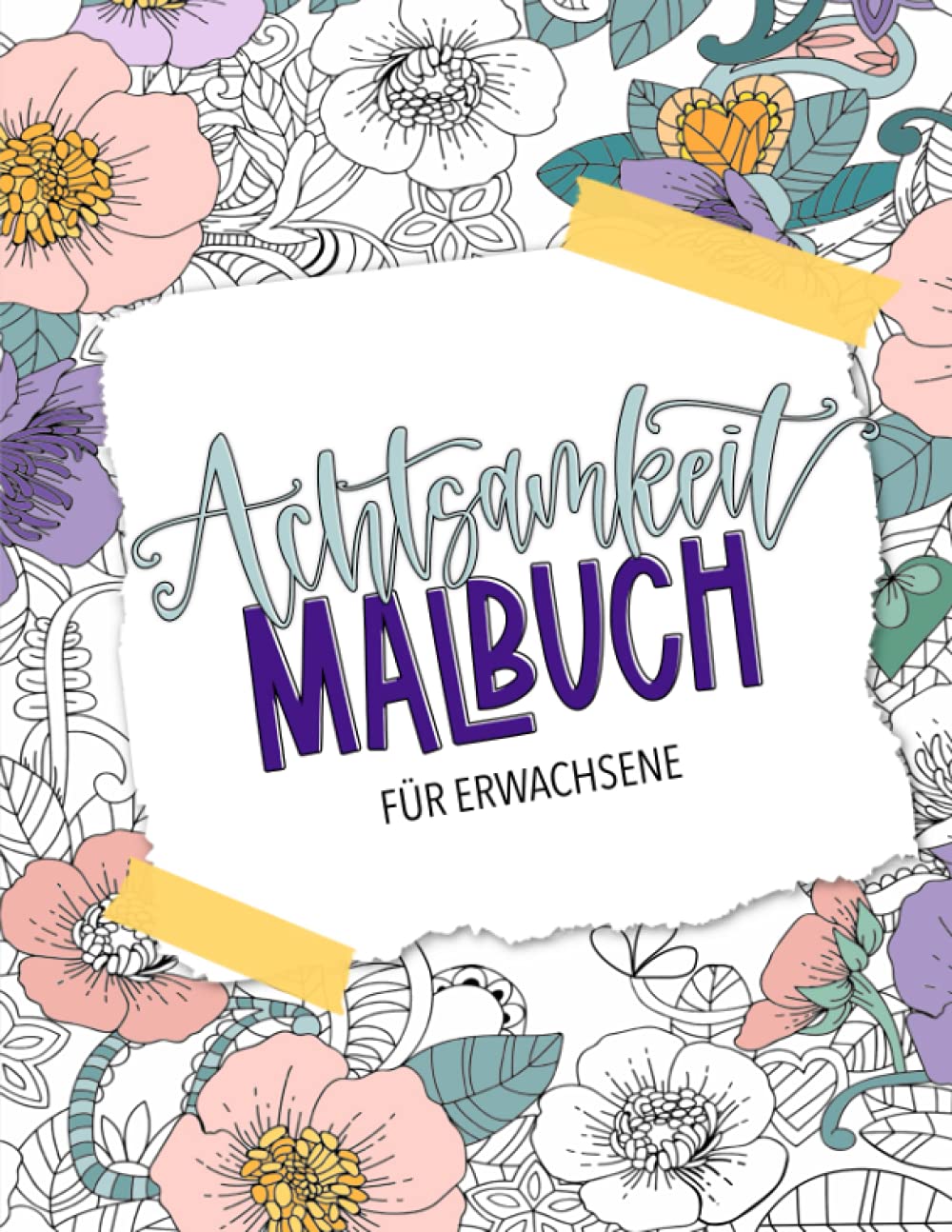 Achtsamkeit Malbuch für Erwachsene Lifestyle