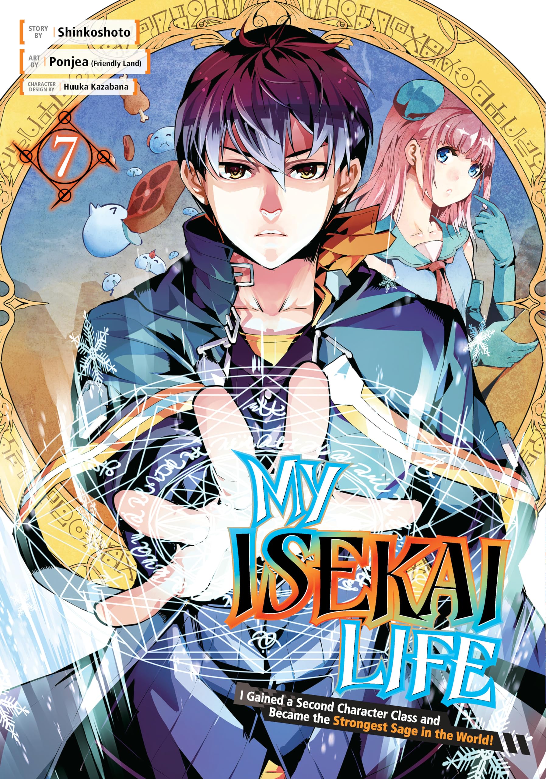 My Isekai Life 07: I Gained a Second Character Class and Became the Strongest Sage in the World! book