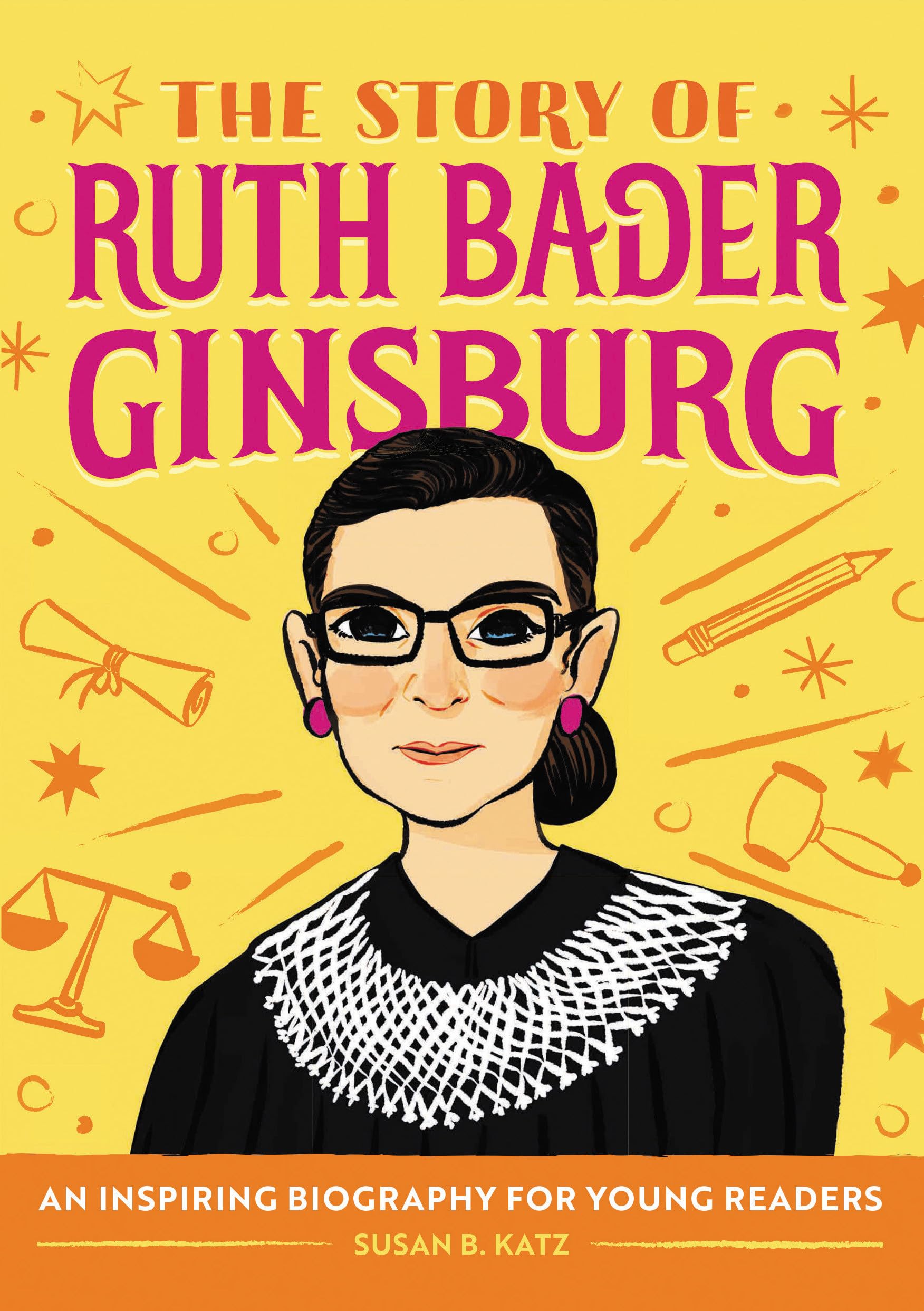 The Story of Ruth Bader Ginsburg Non-fiction