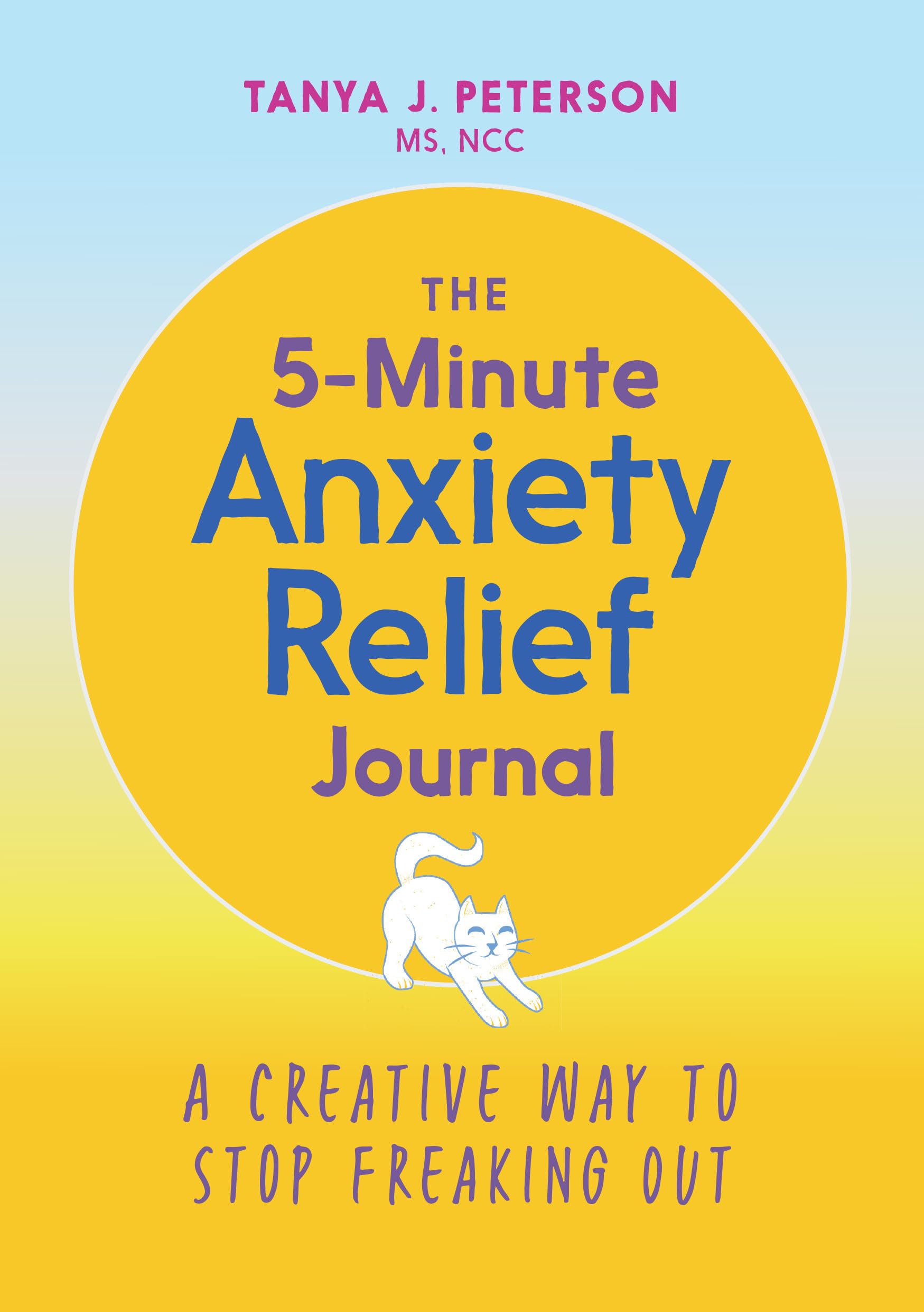 The 5-Minute Anxiety Relief Journal Health, Nutrition & Fitness