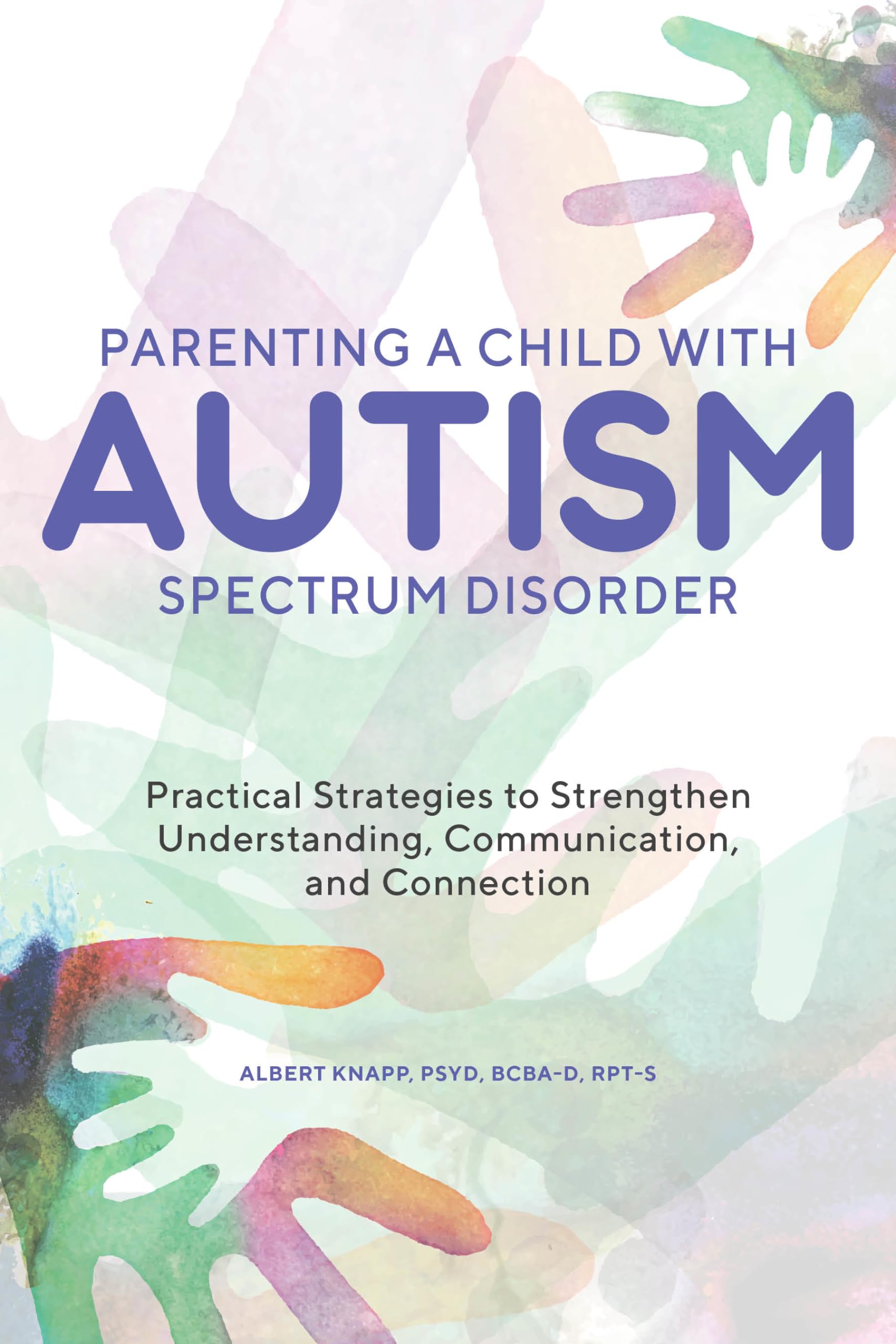Parenting a Child with Autism Spectrum Disorder Medicine