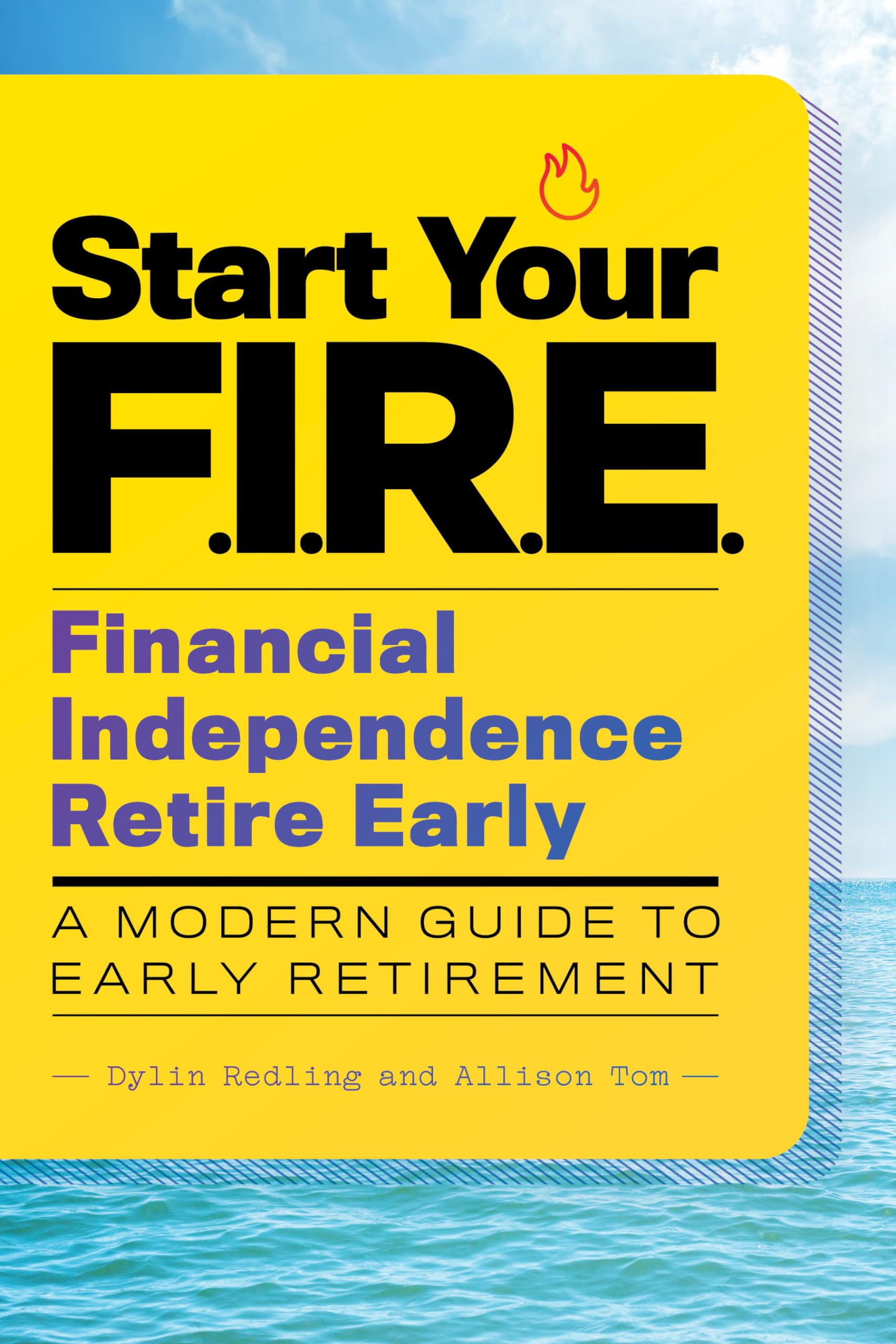 Start Your F.I.R.E. (Financial Independence Retire Early) Law
