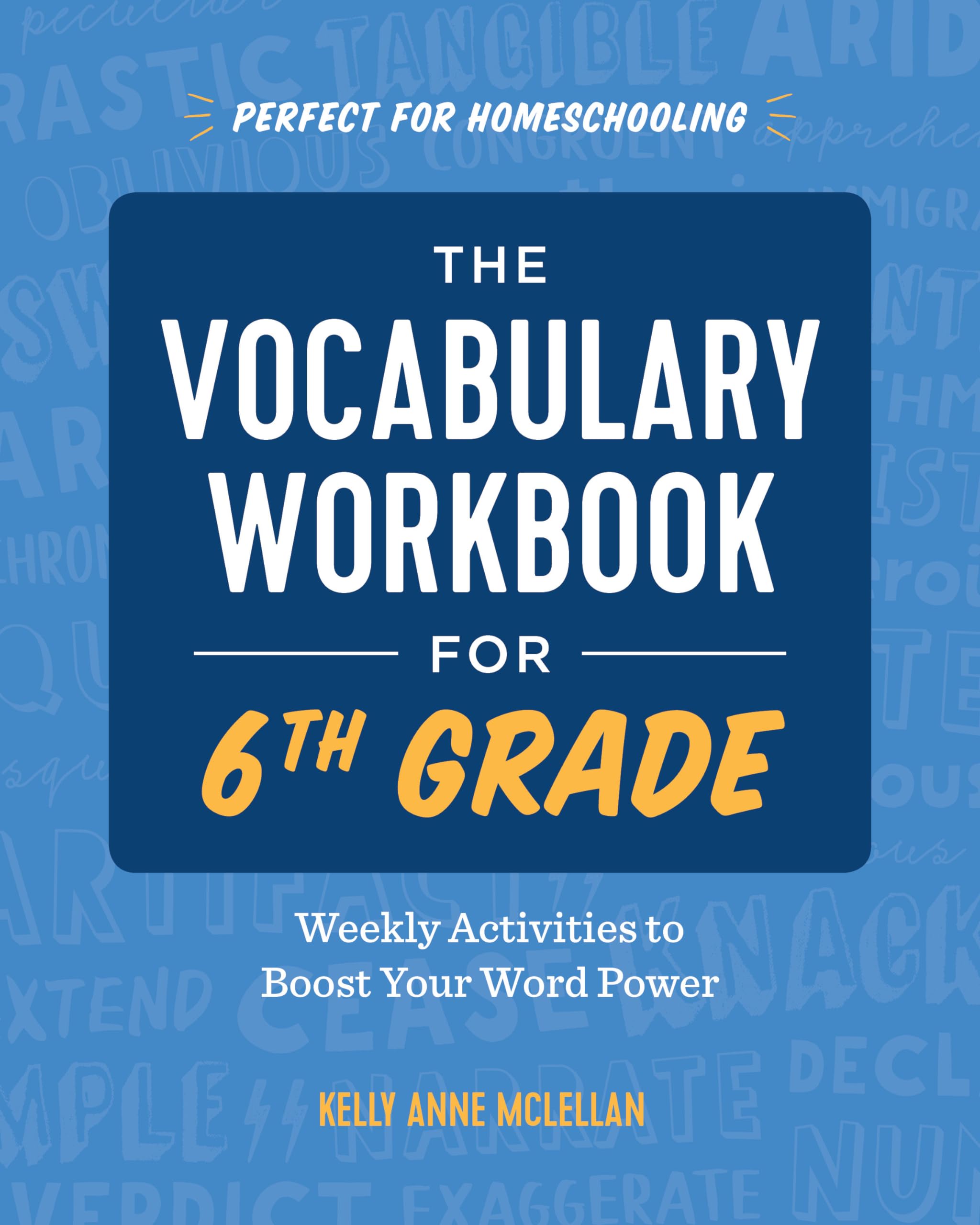 The Vocabulary Workbook for 6th Grade Reading Aloud & Learning to Read