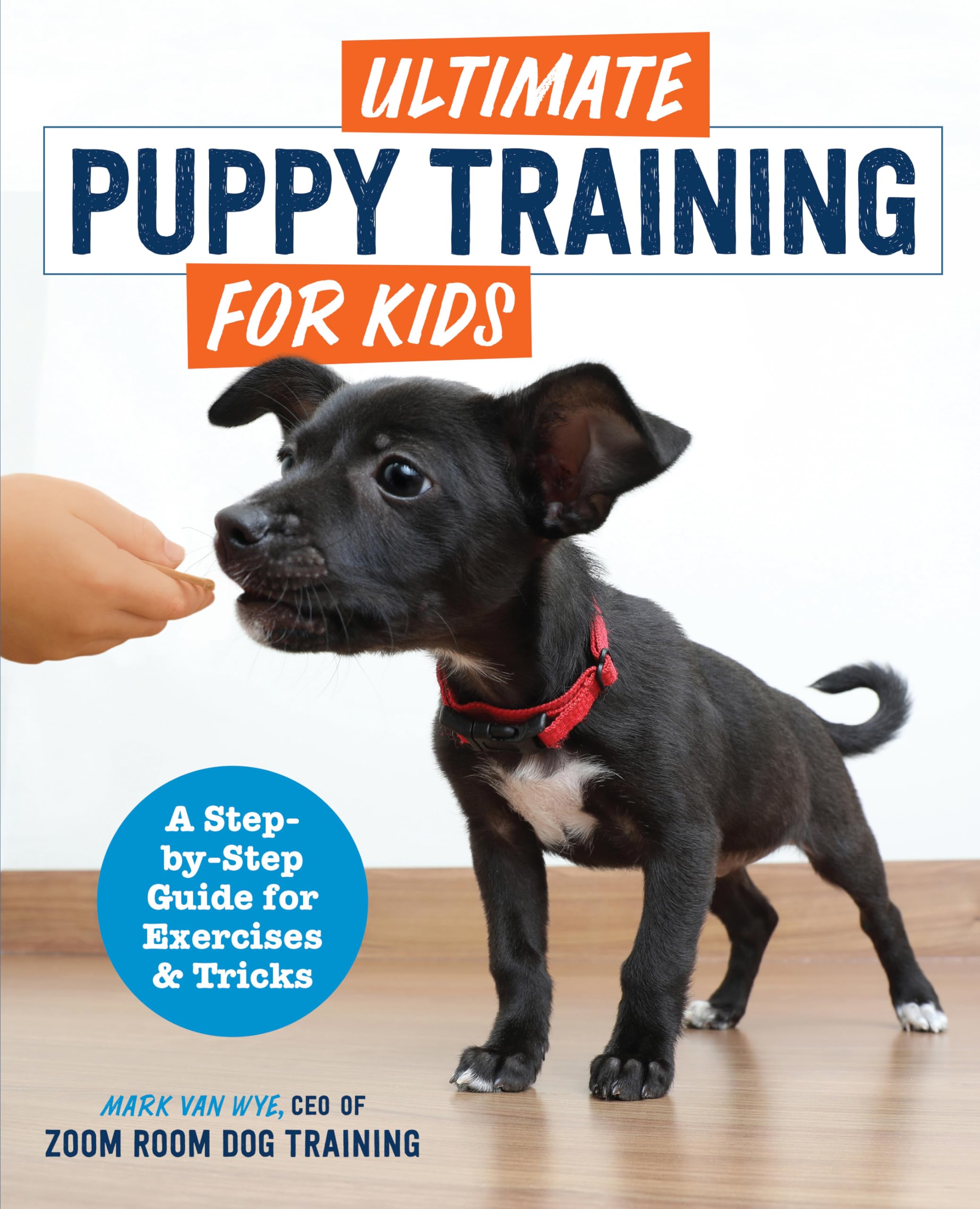 Ultimate Puppy Training for Kids Pets
