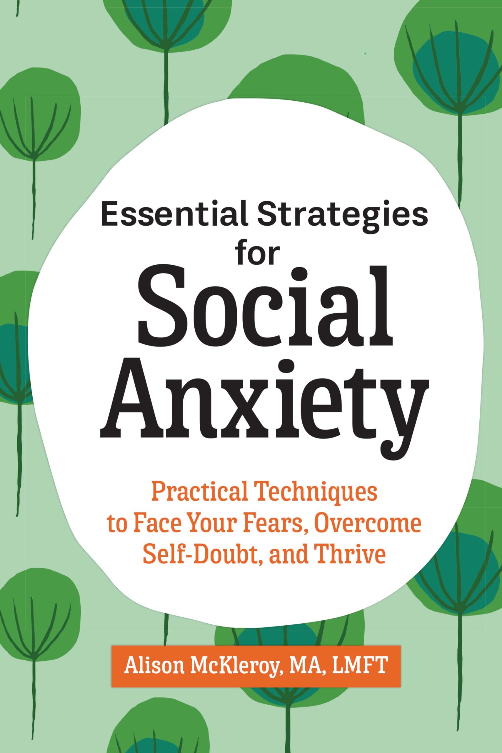 Essential Strategies for Social Anxiety Natural Sciences