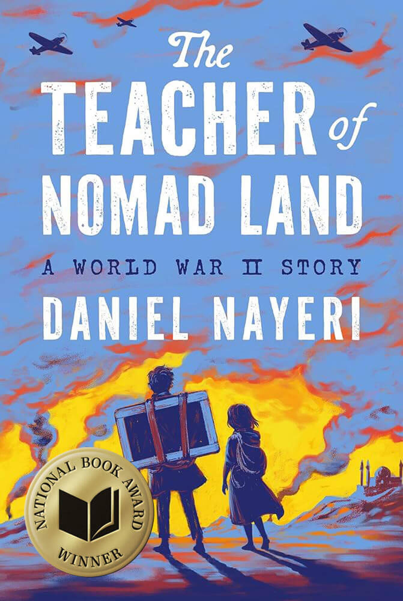 The Teacher of Nomad Land: A World War II Story German history
