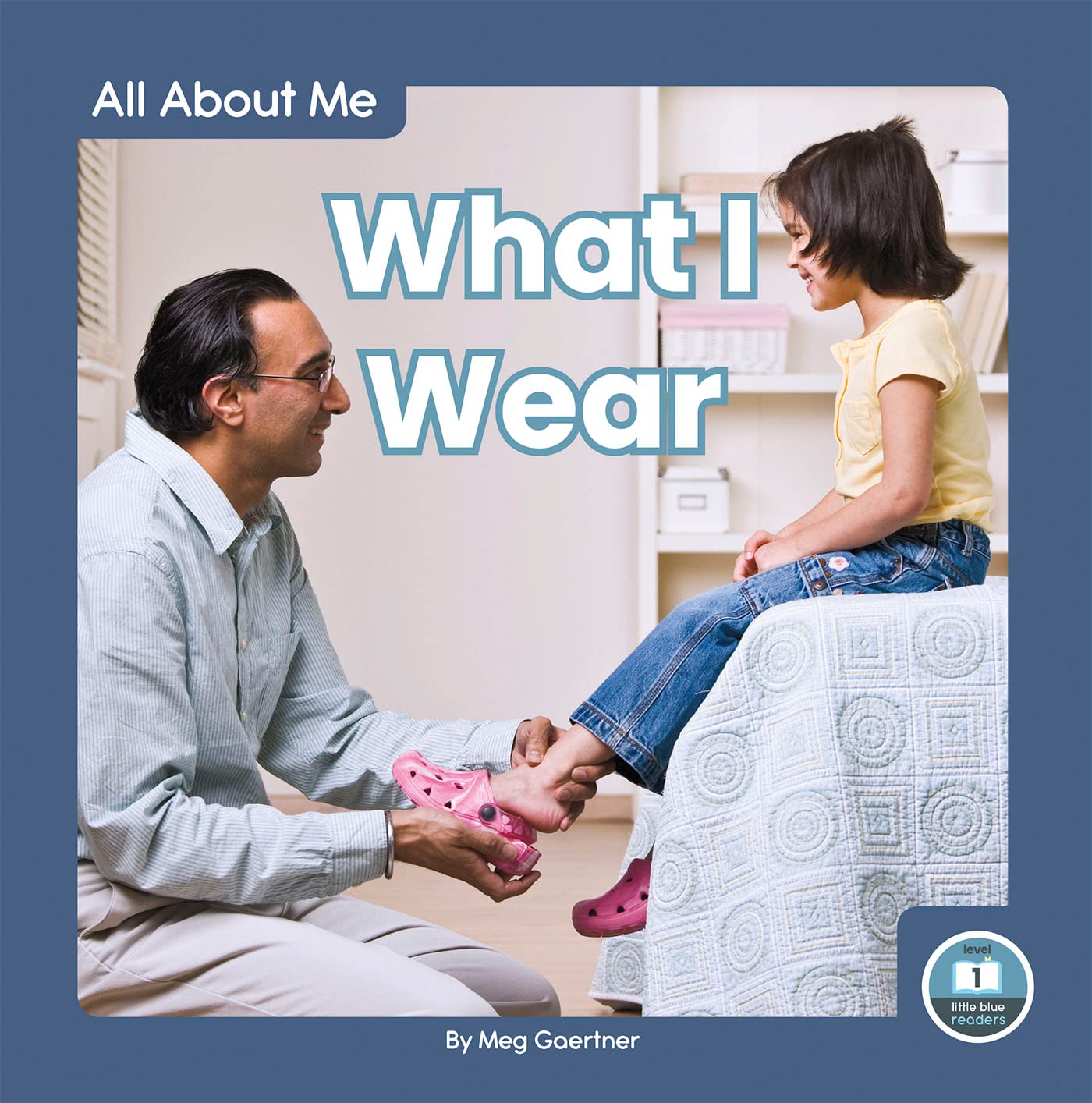 What I Wear (All About Me) Non-fiction