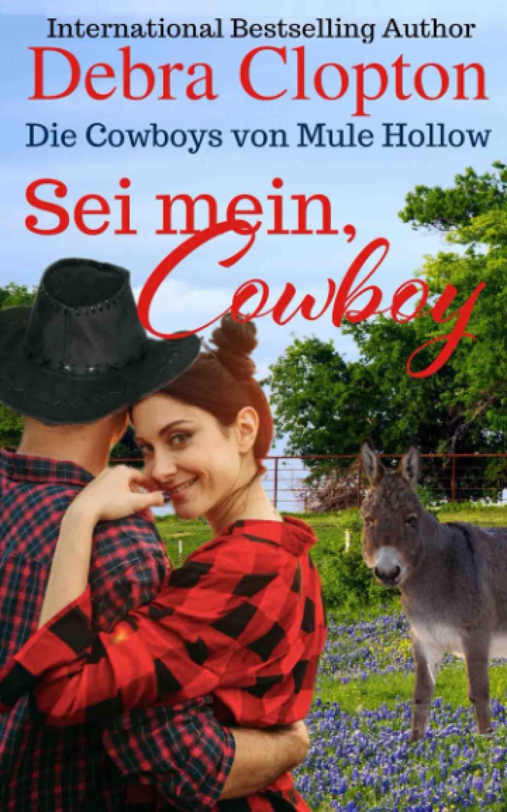 Sei mein, Cowboy (Die Cowboys von Mule Hollow Serie, Band 7) Action & Adventure