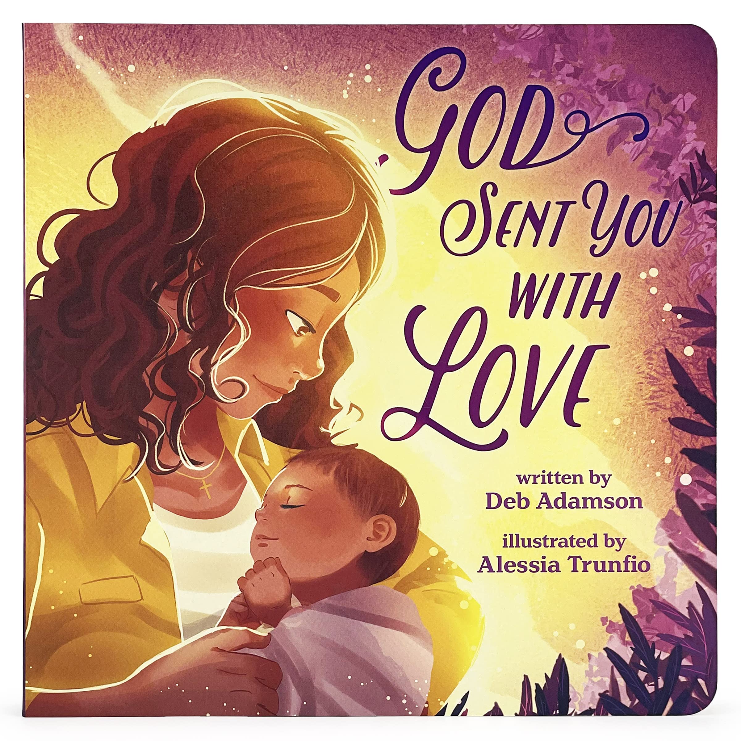 God Sent You With Love (Little Sunbeams) Parents & Children
