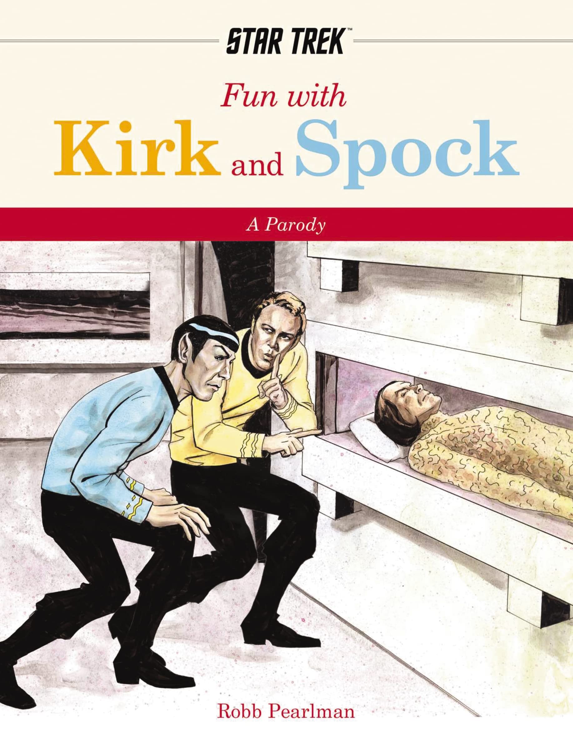 Fun With Kirk and Spock: A Star-Trek Parody (A Star Trek Reading Primer) Humour & Satire