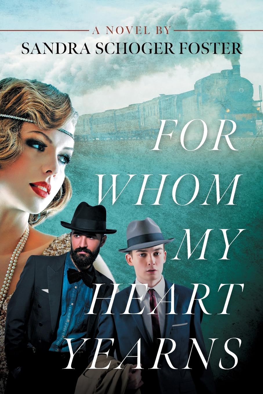 For Whom My Heart Yearns Historical Fiction