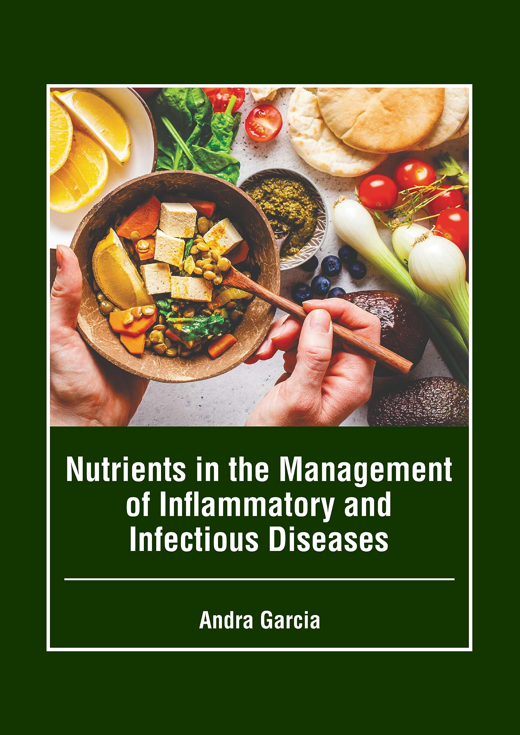 Nutrients in the Management of Inflammatory and Infectious Diseases Medicine
