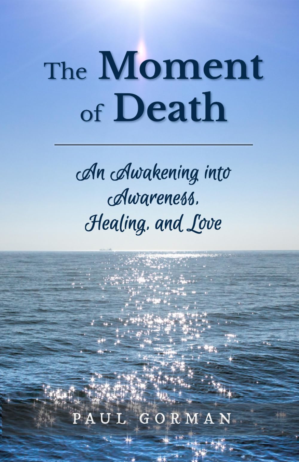 The Moment of Death Death & Mourning