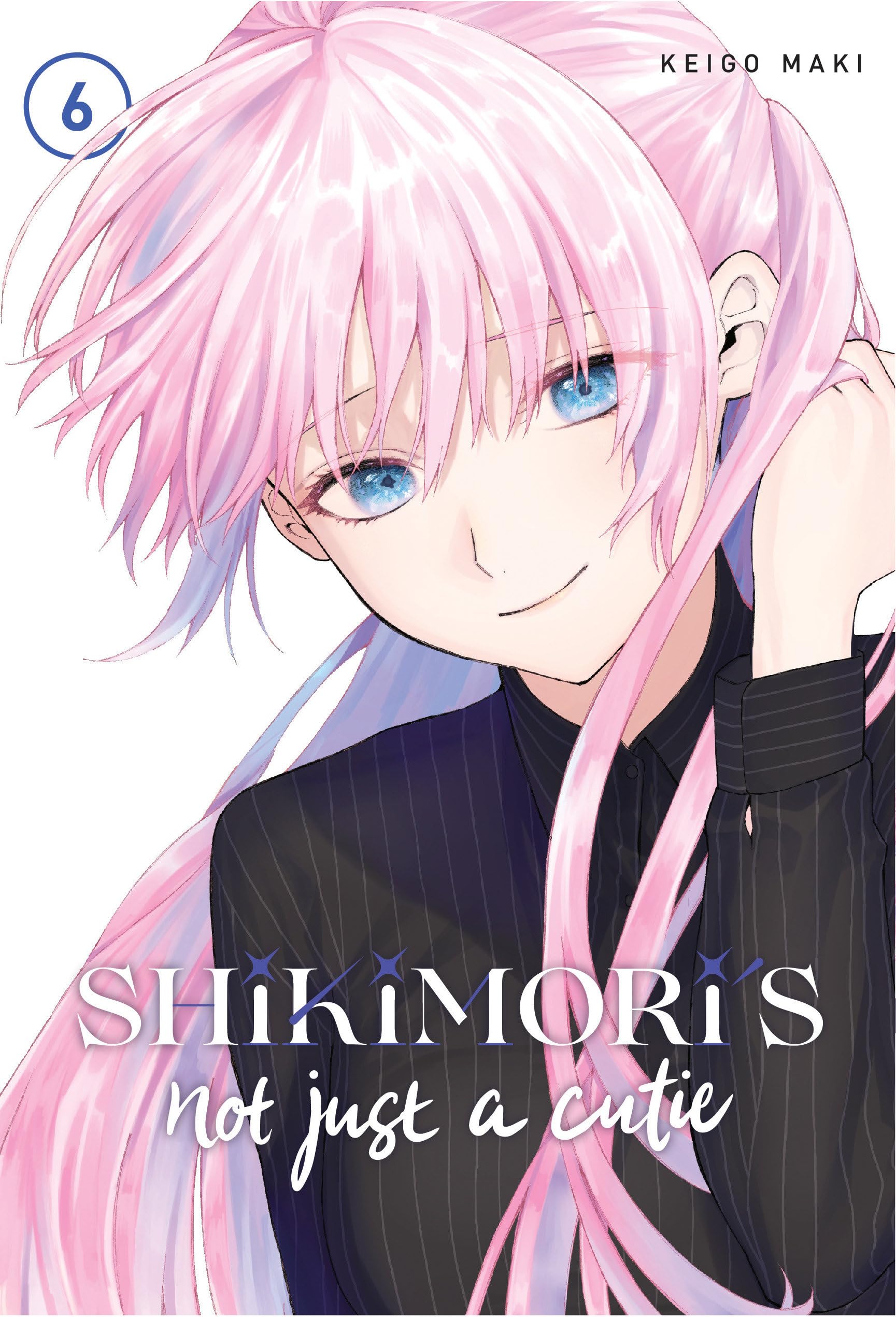 Shikimori's Not Just a Cutie 6 Manga