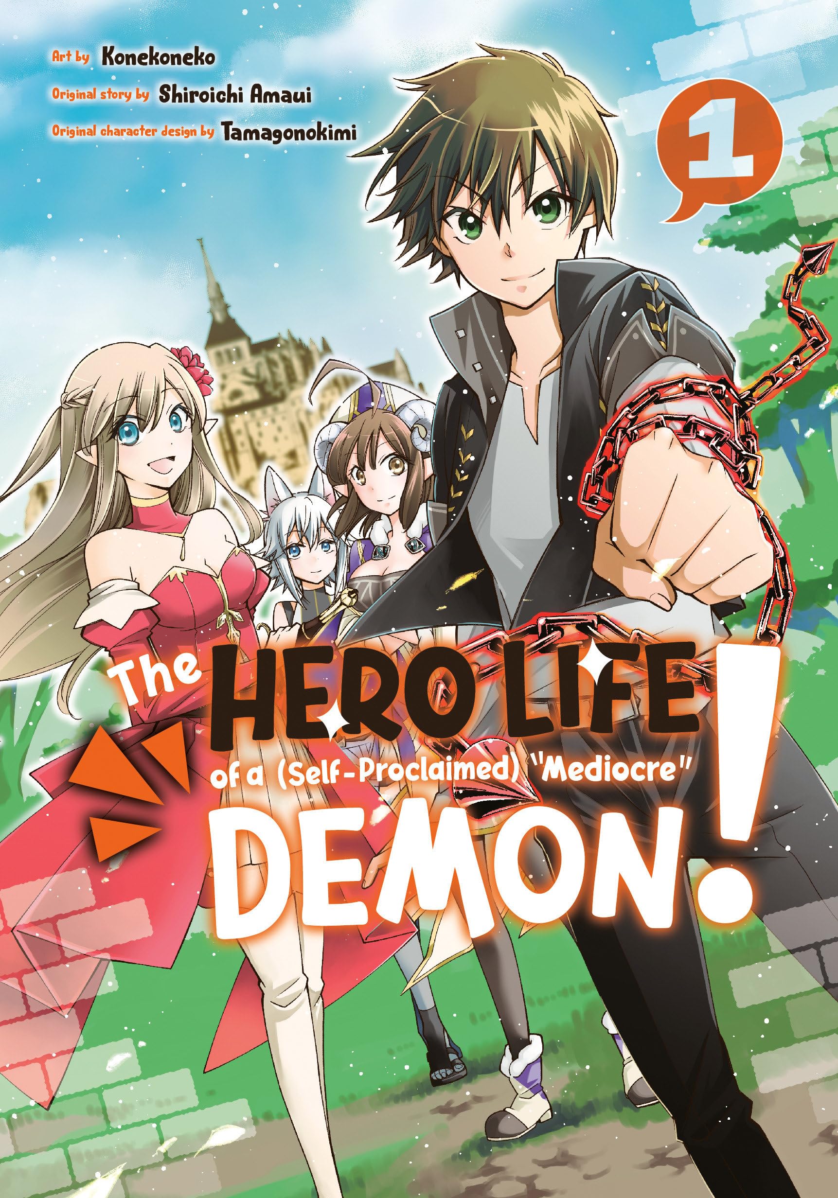 The Hero Life of a (Self-Proclaimed) Mediocre Demon! 1 Action & Adventure
