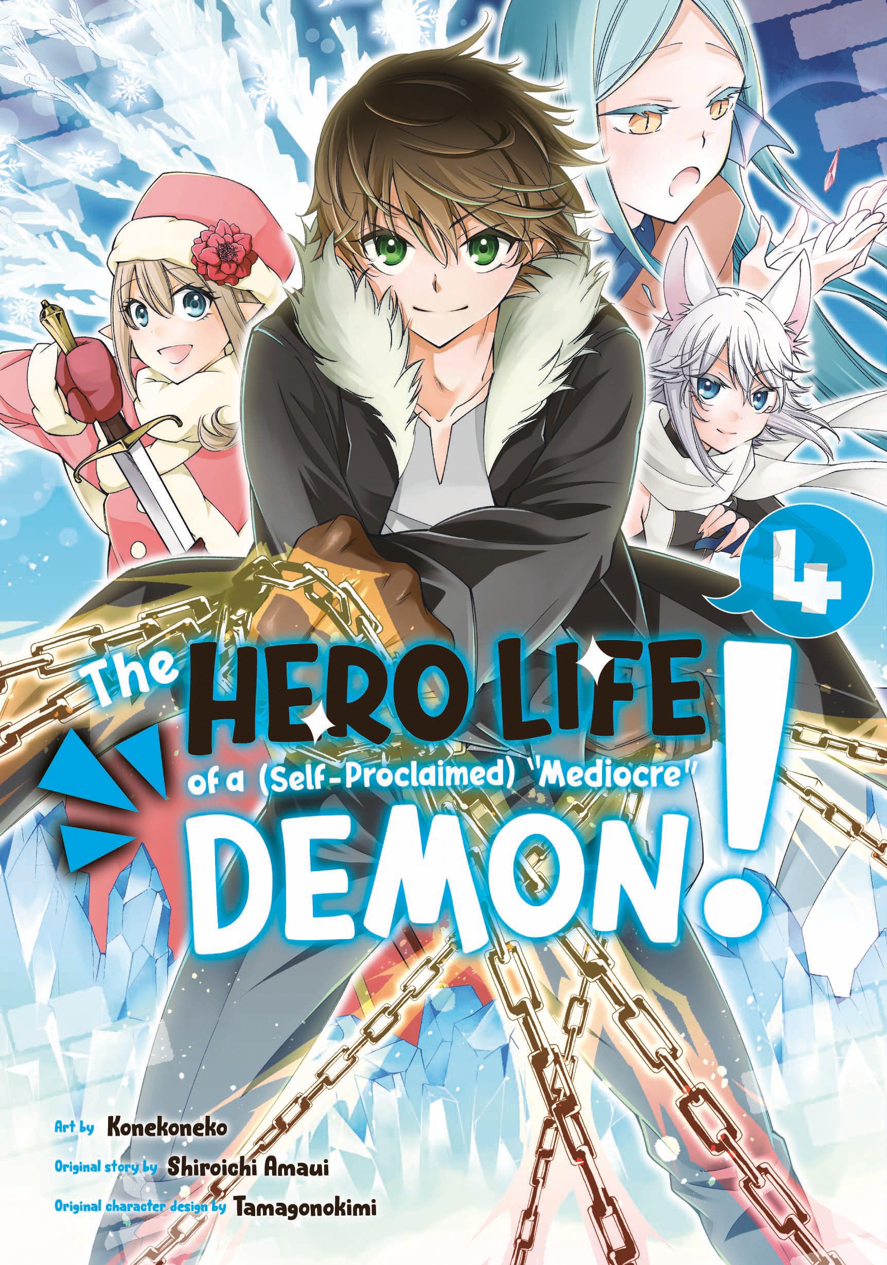 The Hero Life of a (Self-Proclaimed) Mediocre Demon! 4 Manga