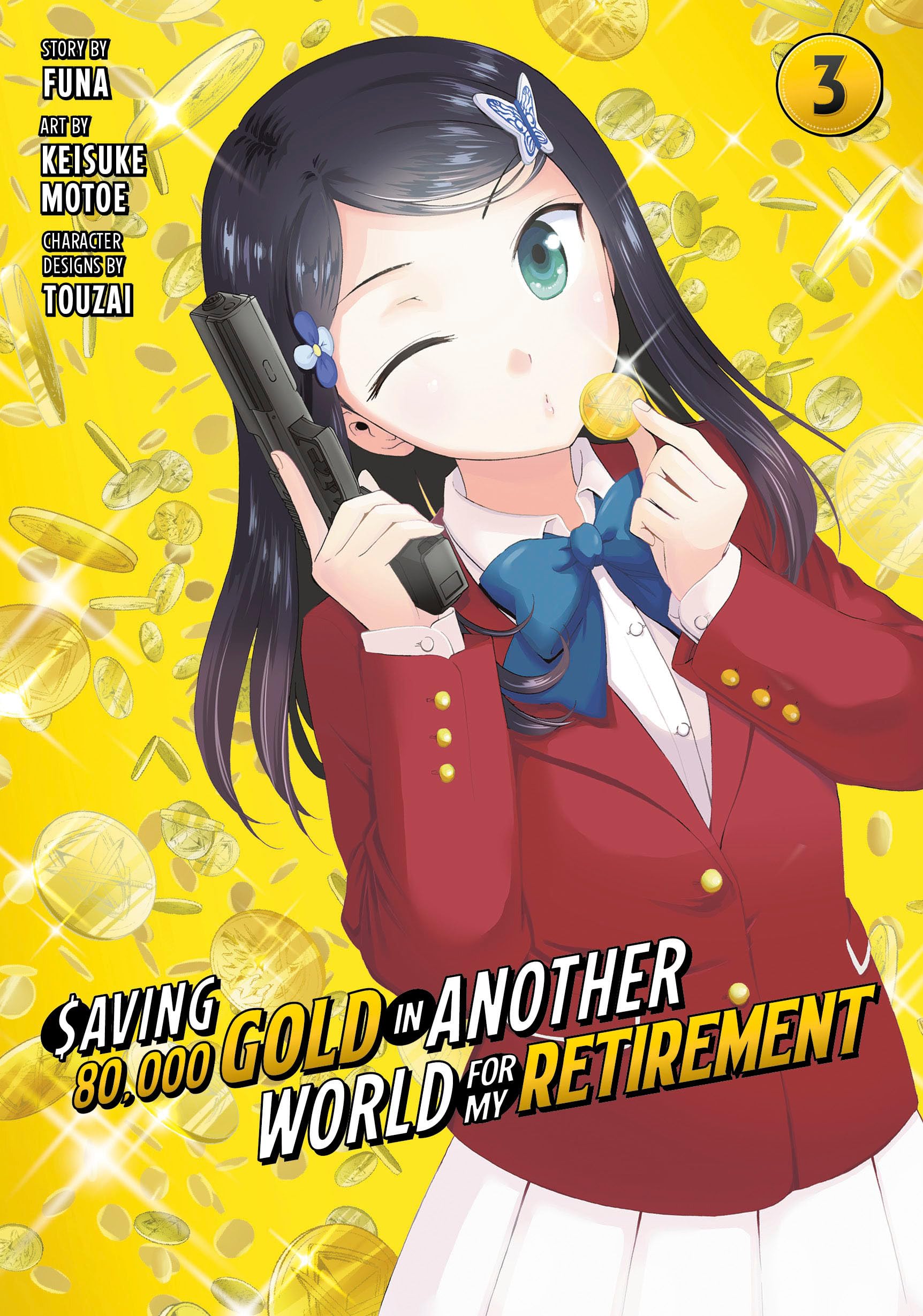 Saving 80,000 Gold in Another World for My Retirement 3 (Manga) (Saving 80,000 Gold in Another World for My Retirement (Manga), Band 3) Action & Adventure
