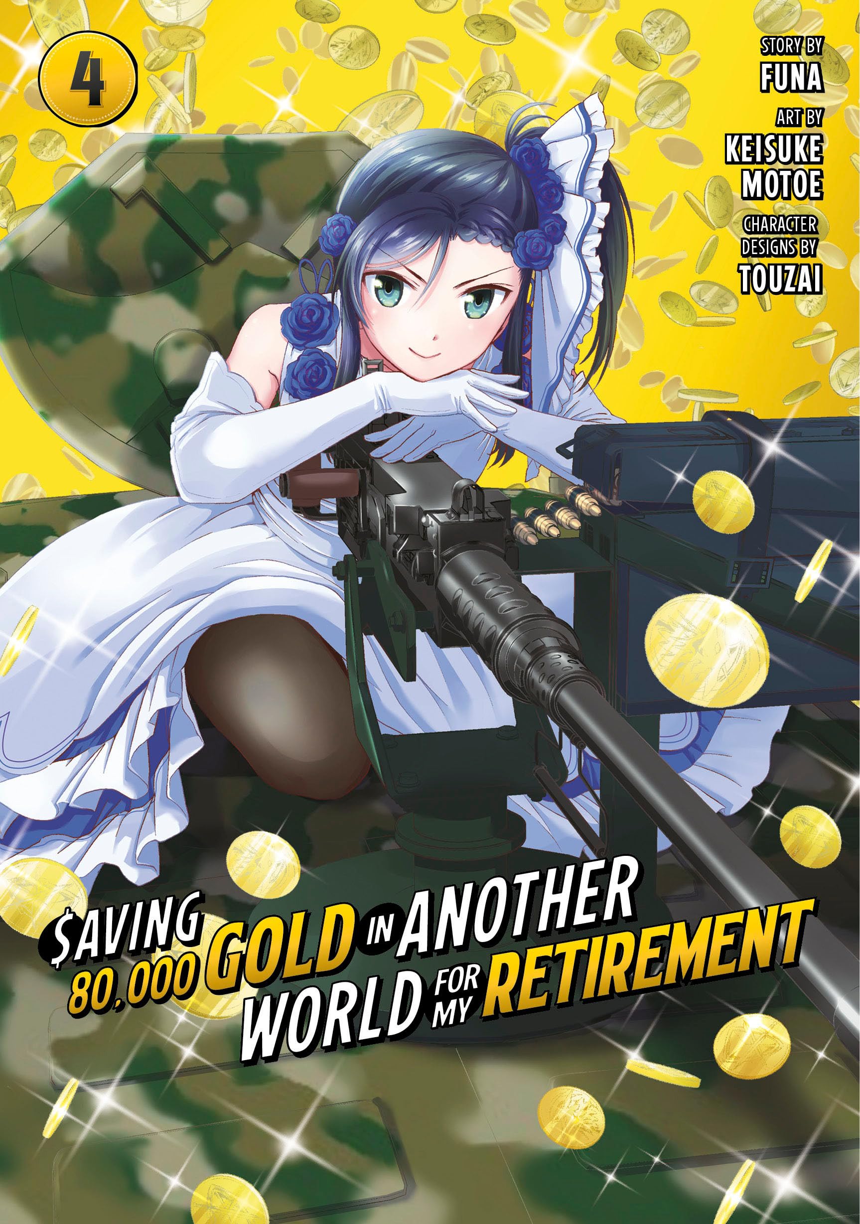 Saving 80,000 Gold in Another World for My Retirement 4 (Manga) (Saving 80,000 Gold in Another World for My Retirement (Manga), Band 4) Manga