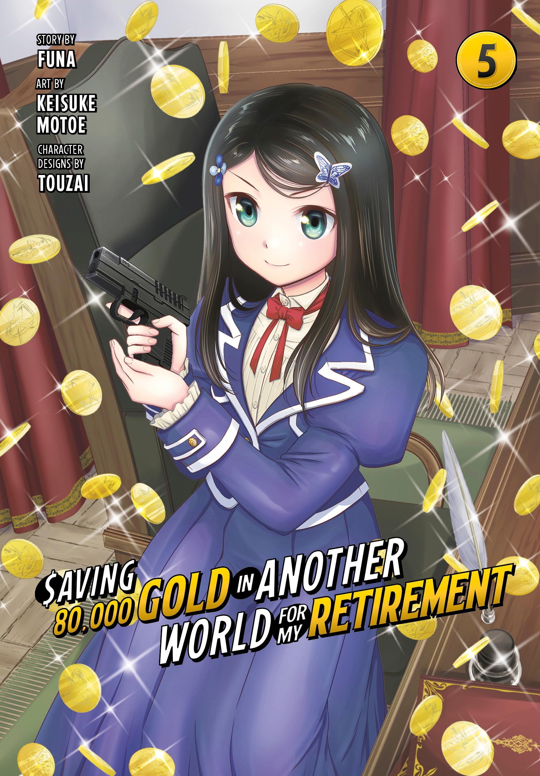 Saving 80,000 Gold in Another World for My Retirement 5 (Manga) (Saving 80,000 Gold in Another World for My Retirement (Manga), Band 5) Action & Adventure
