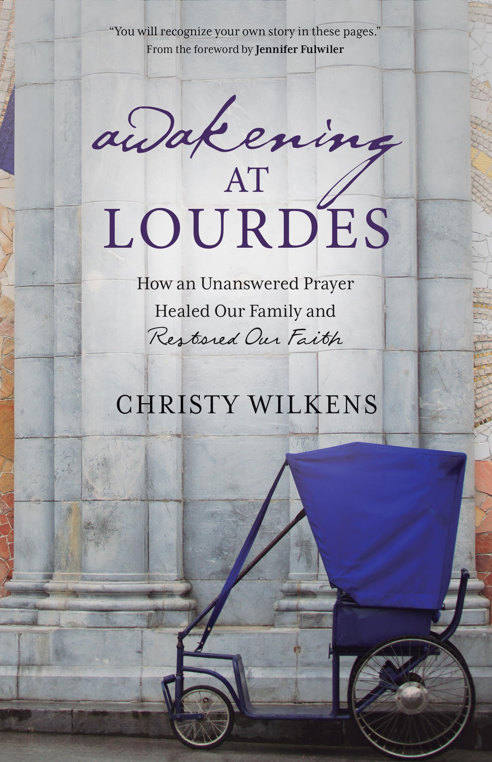 Awakening at Lourdes Religion & Esotericism