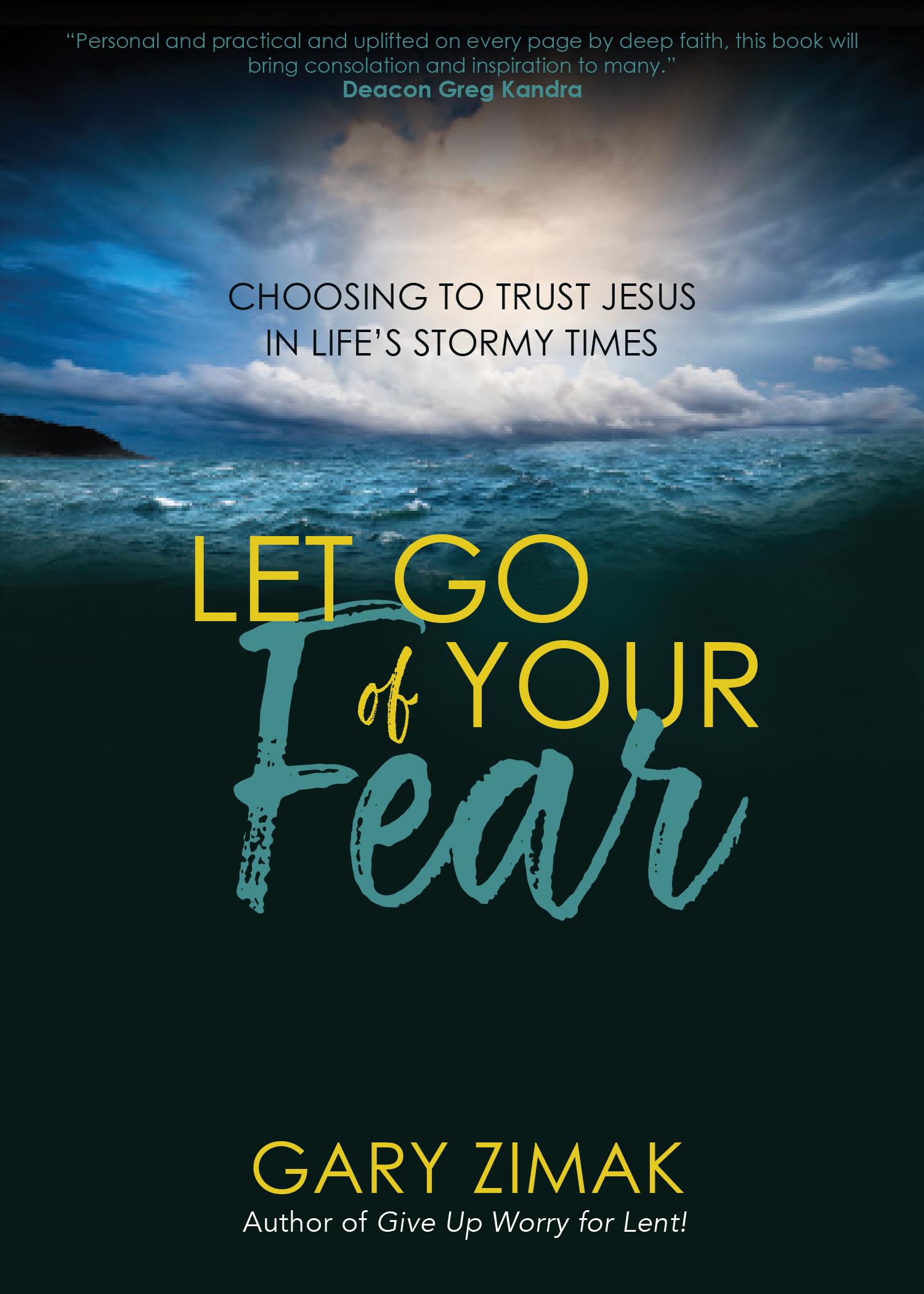 Let Go of Your Fear Religion & Esotericism