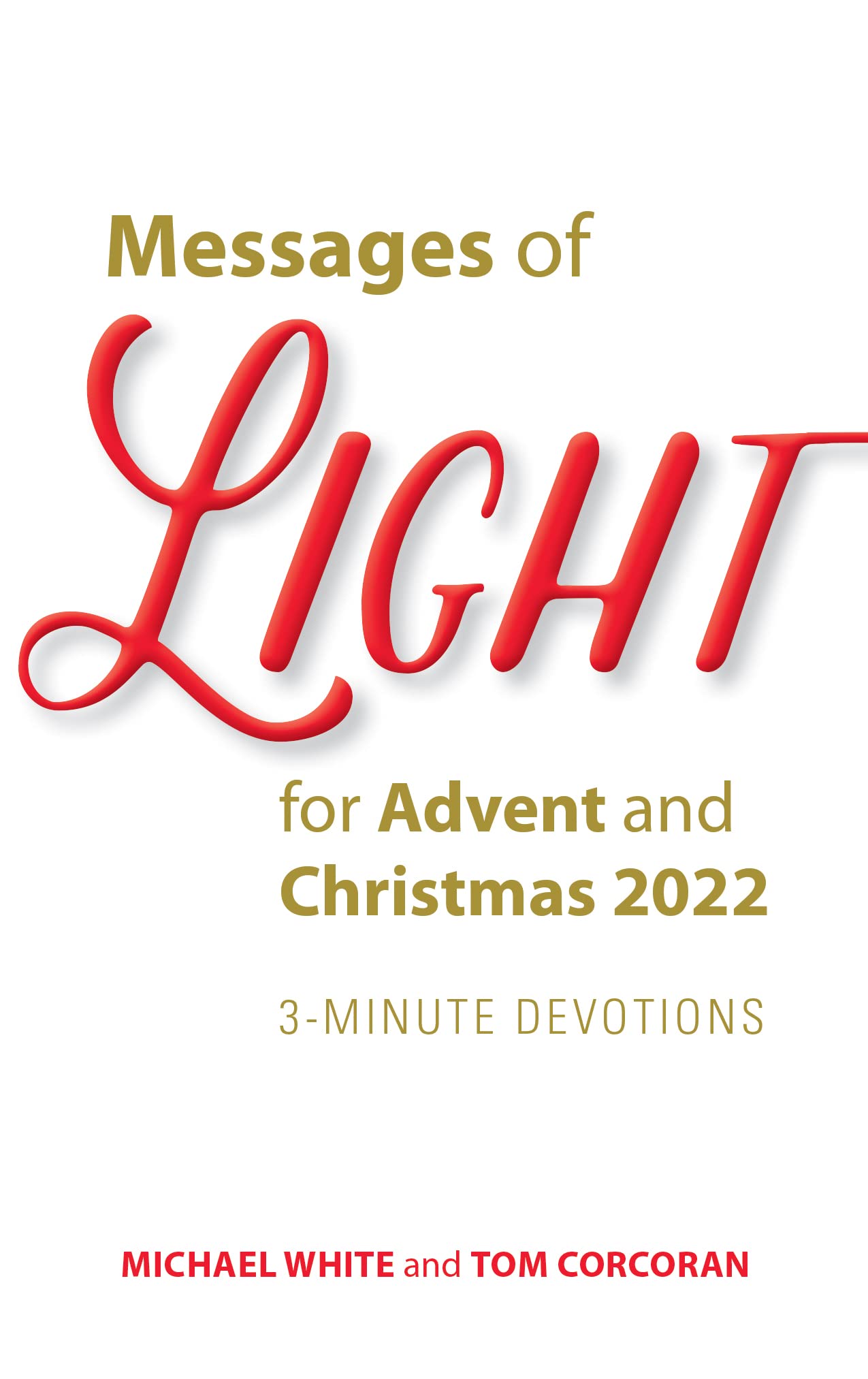 Messages of Light for Advent and Christmas 2022: 3-minute Devotions Religion & Esotericism