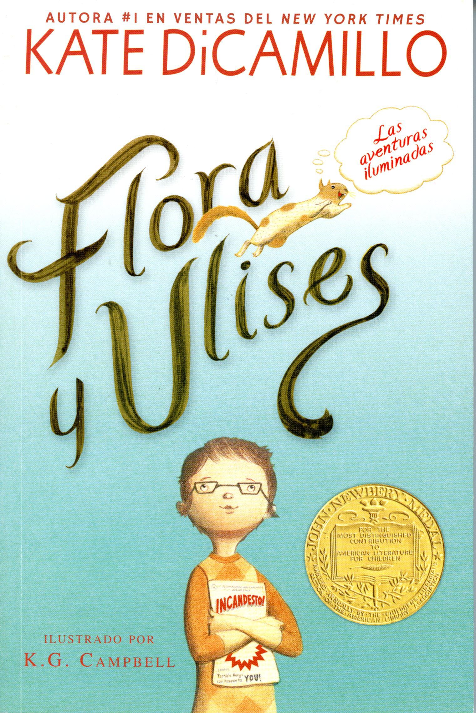 Flora y Ulises / Flora & Ulysses: Las Aenturas Iluminadas / the Illuminated Adentures Manga