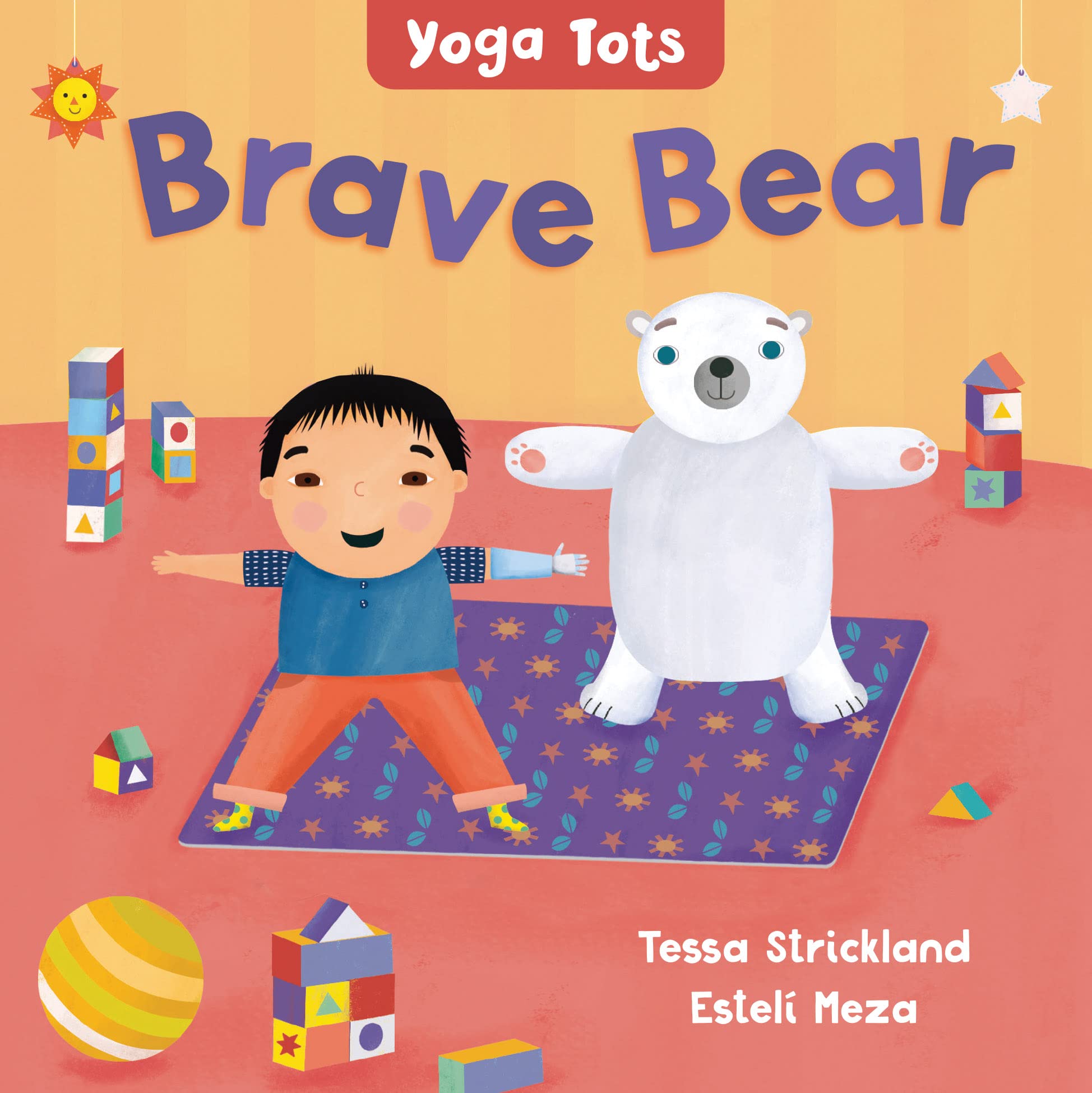 Yoga Tots: Brave Bear Health, Nutrition & Fitness