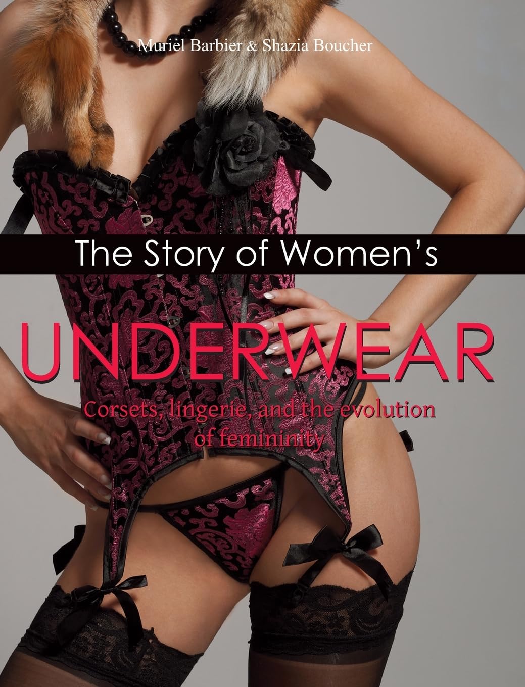The Story of Women's Underwear Architecture