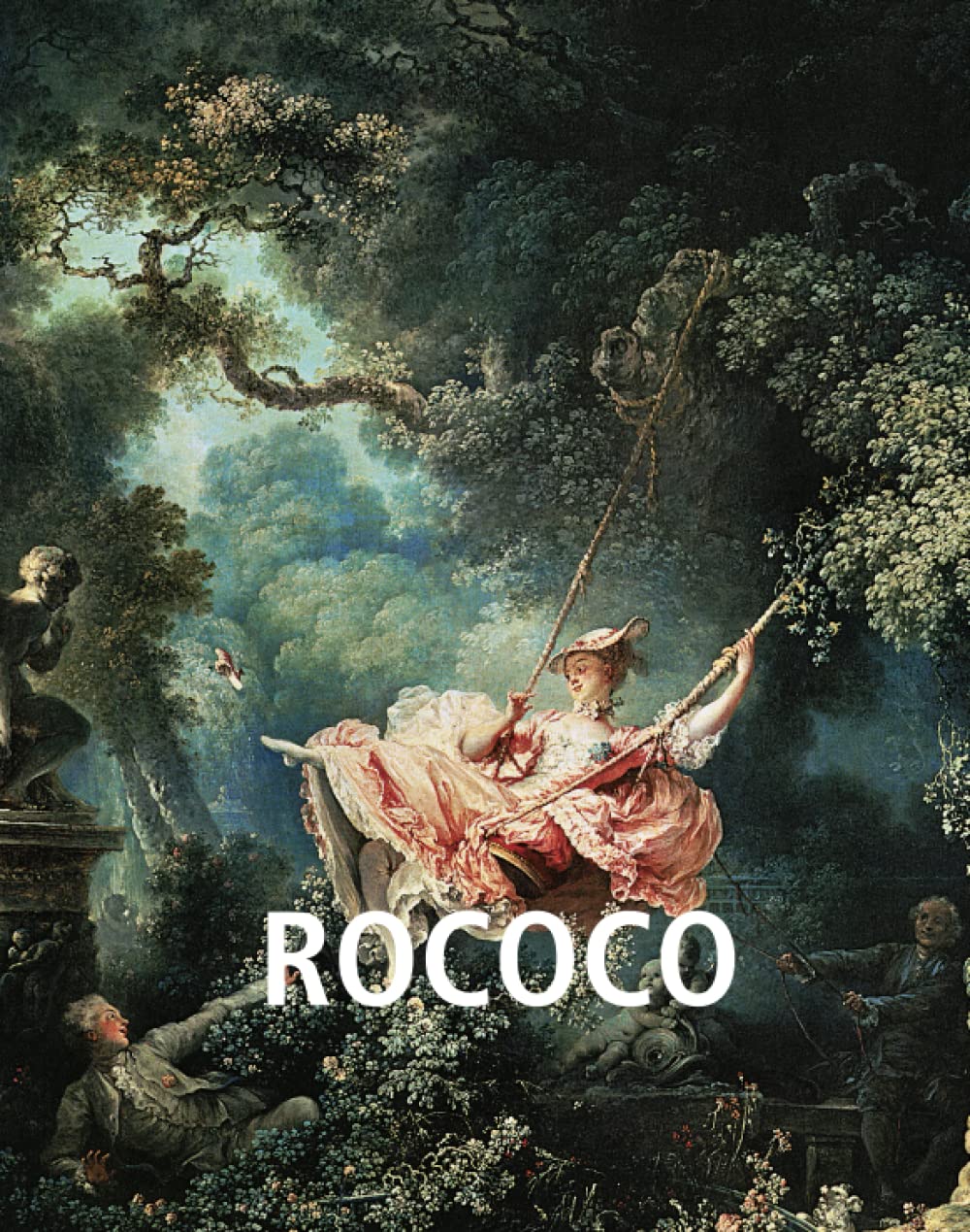 Rococo: Grace, intimacy, and the art of pleasure in 18th century Film, Art & Culture