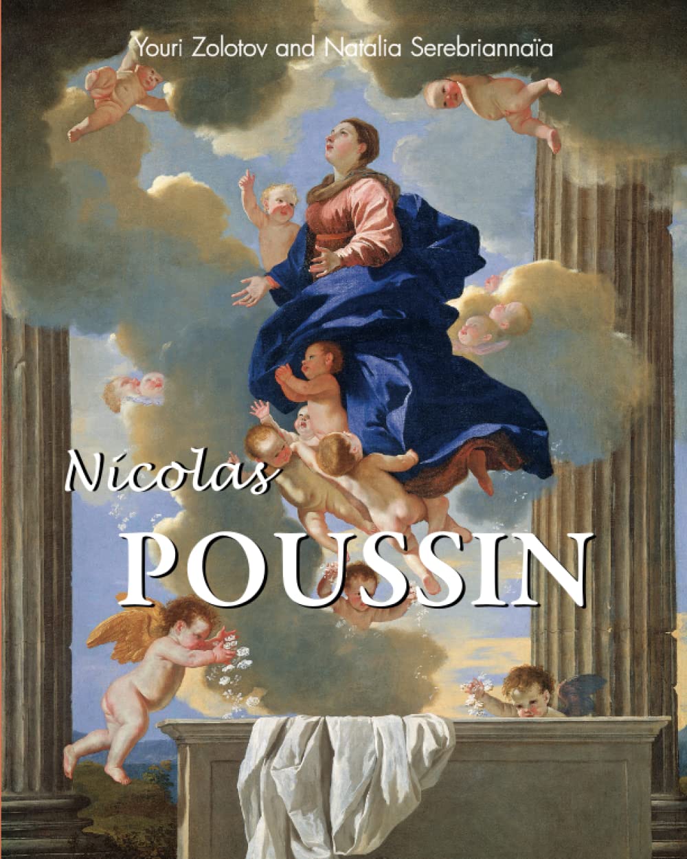Nicolas Poussin: The Classicist of French Painting book