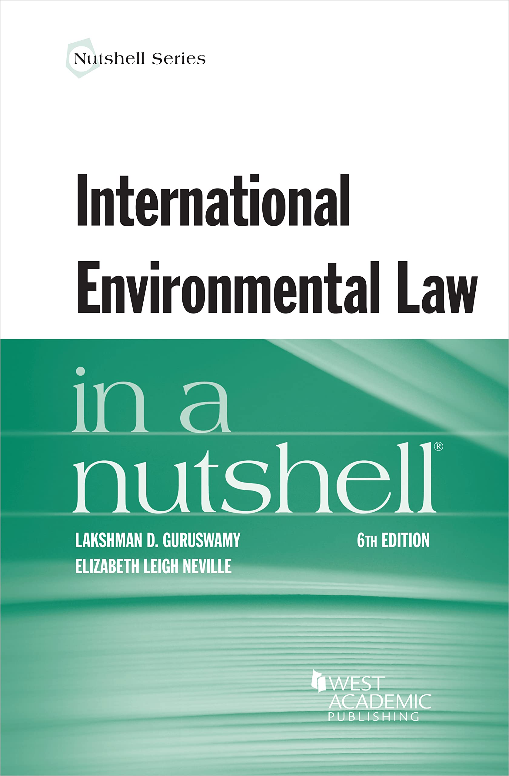 International Environmental Law in a Nutshell (Nutshell Series) Law